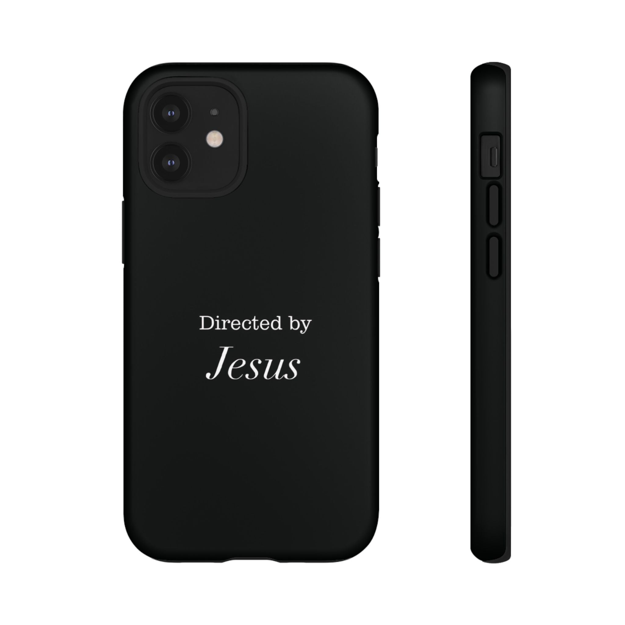Directed by Jesus Tough Phone Case — Faith Black Protective Case