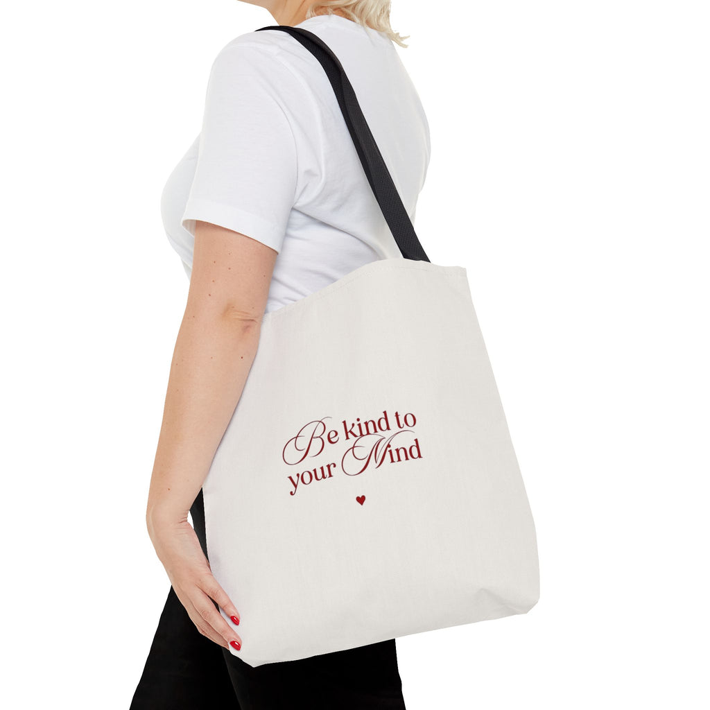 Be Kind to Your Mind Tote Bag