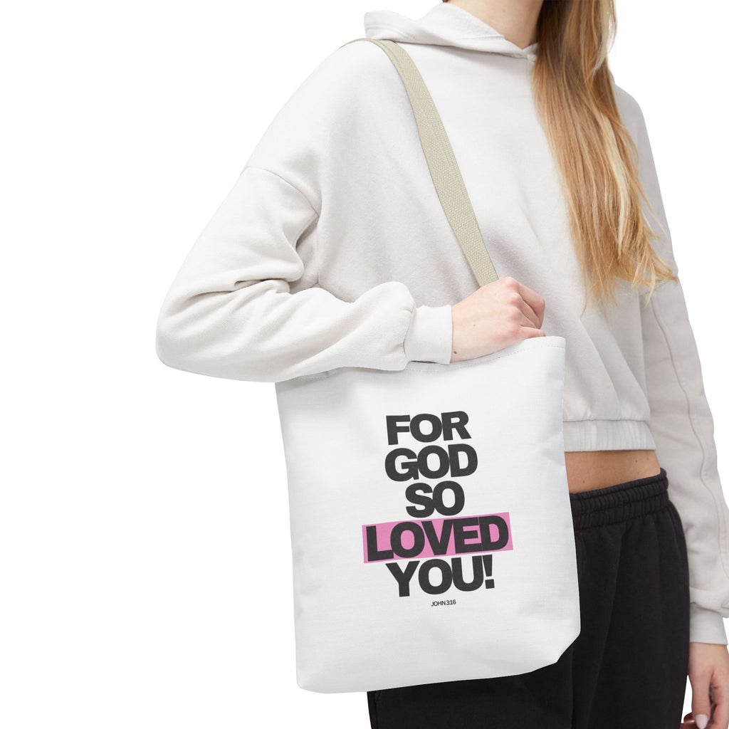 For God So Loved You Tote Bag — Inspirational Christian Canvas Tote