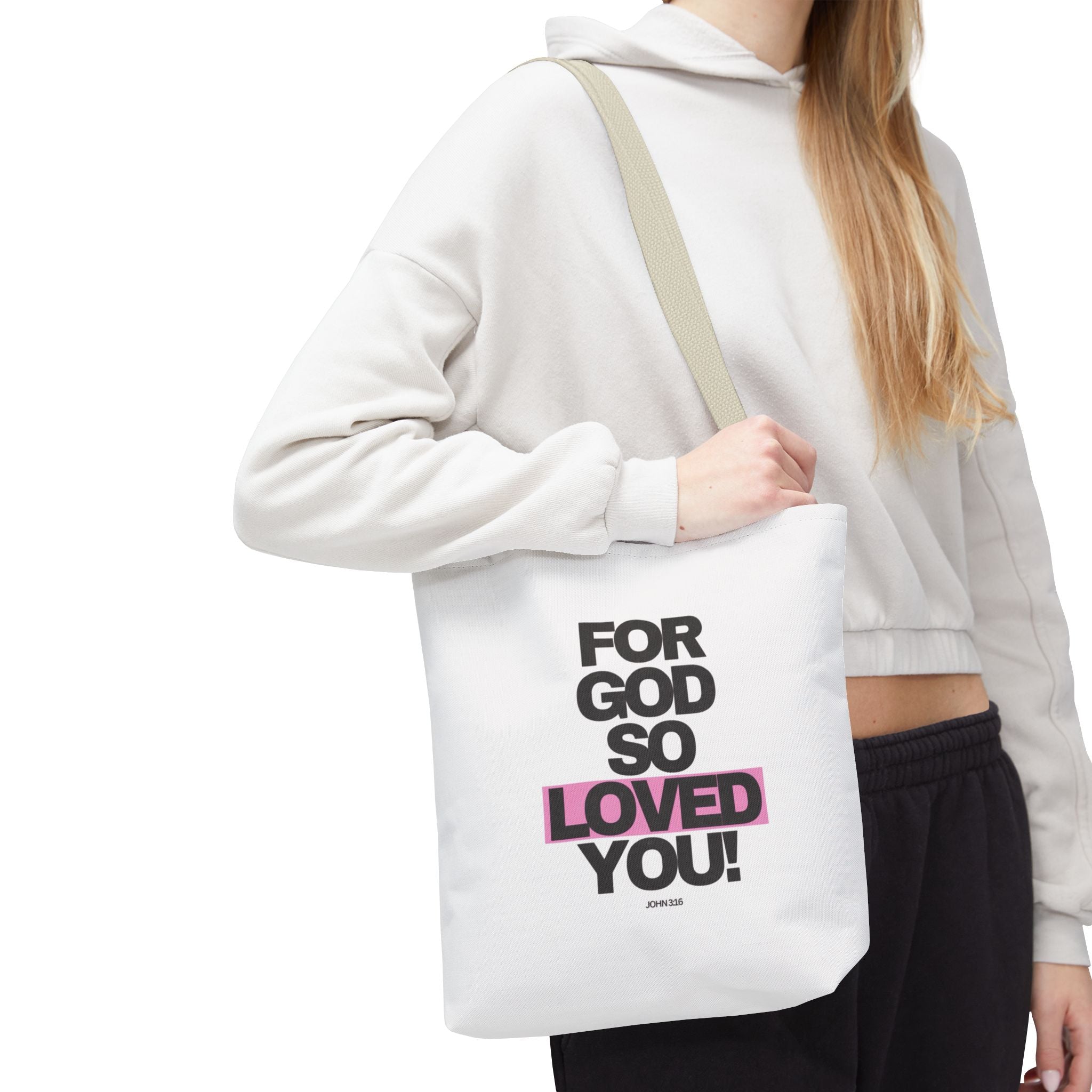 For God So Loved You Tote Bag — Inspirational Christian Canvas Tote