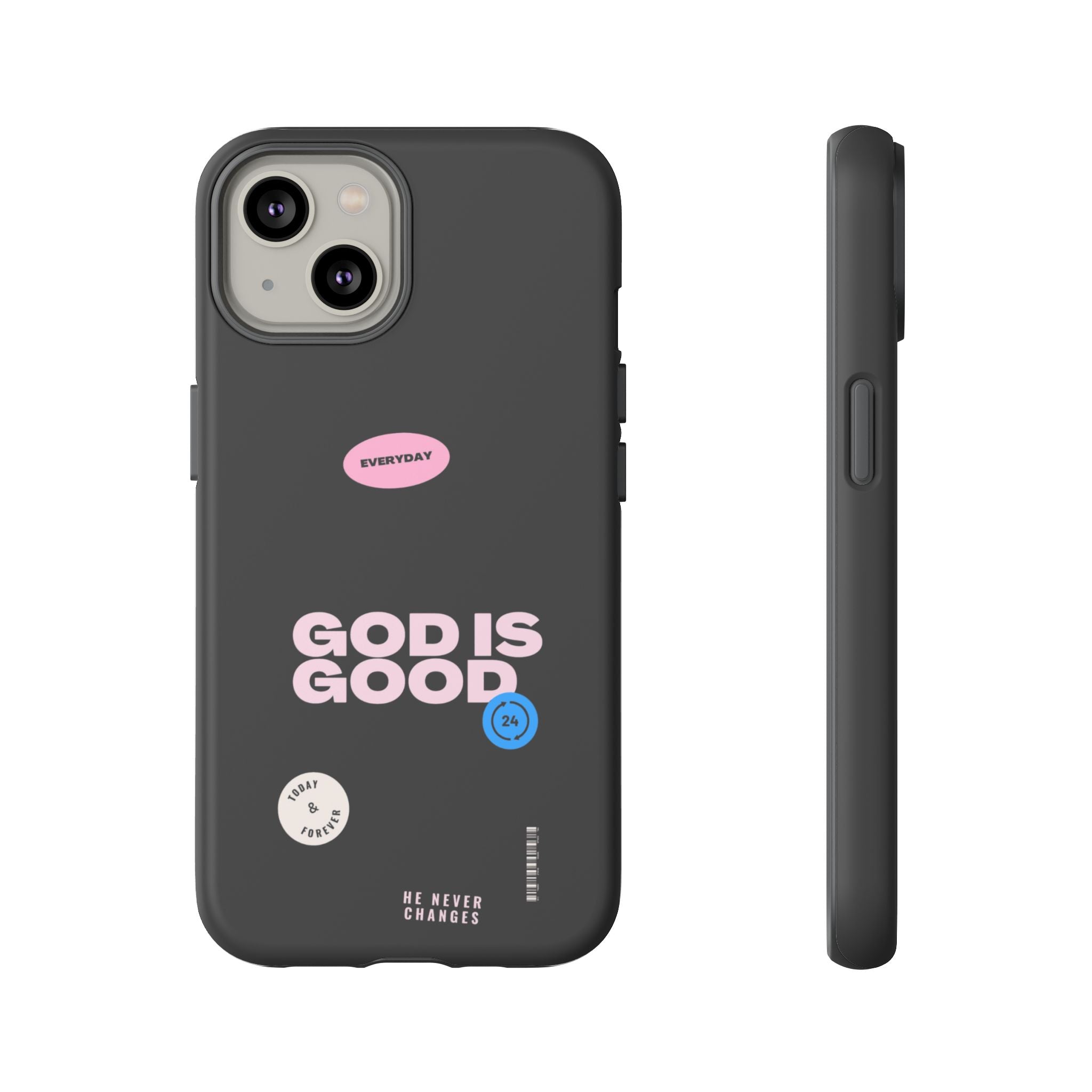"God Is Good" — Protective Phone Case