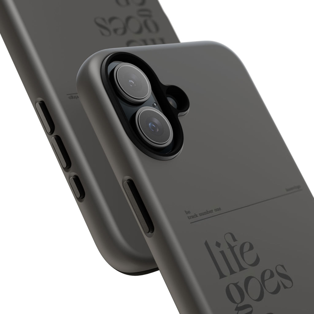iPhone Case — Minimal 'life goes on' Protective Silicone Cover