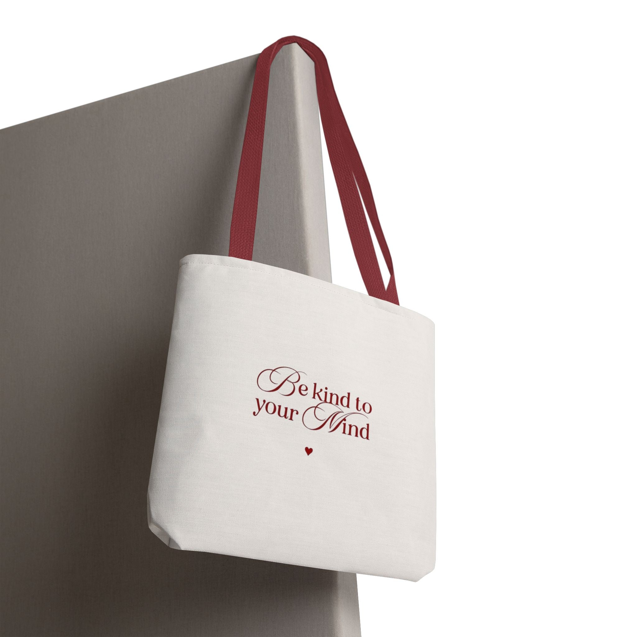 Be Kind to Your Mind Tote Bag