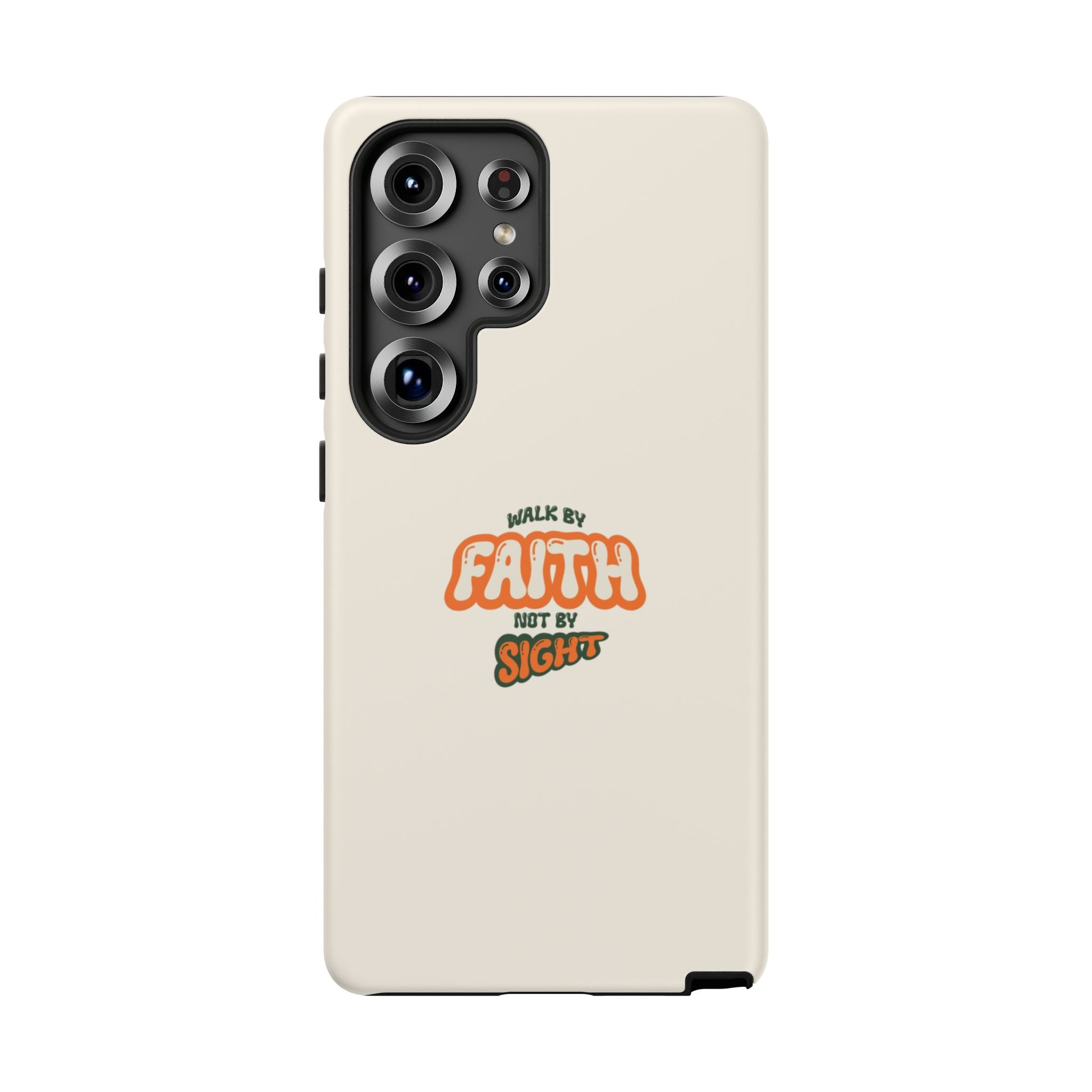 Faith Phone Case — "Walk by Faith Not by Sight" Tough Protective Cover
