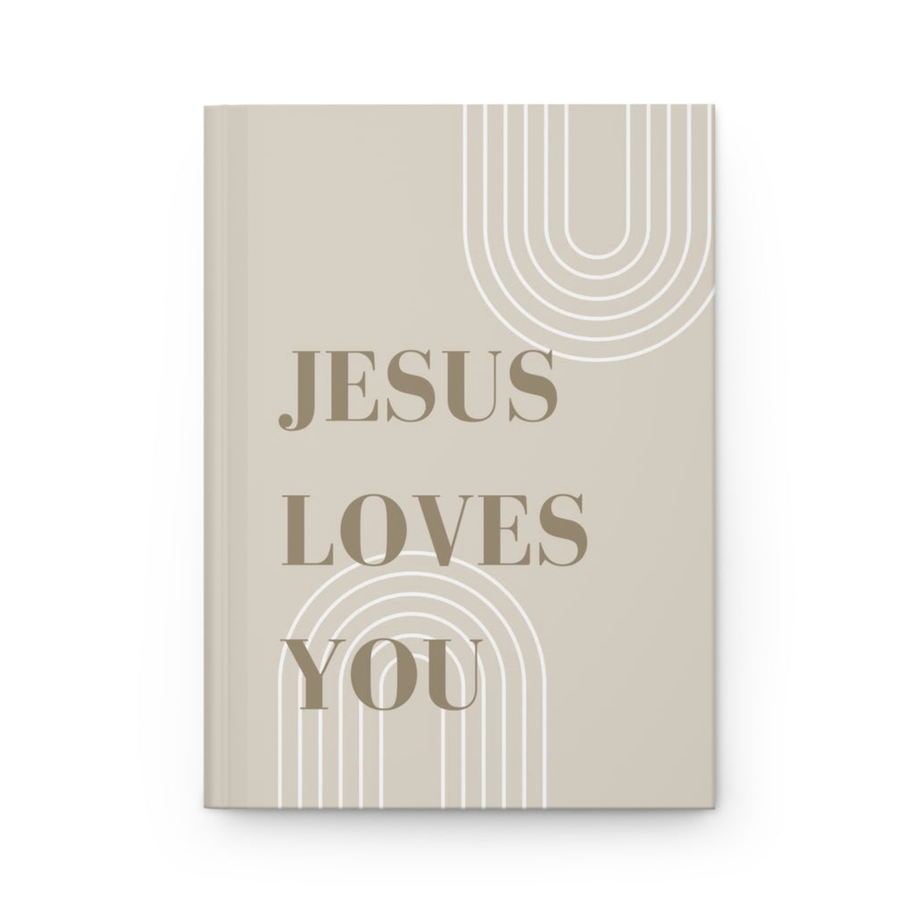 Jesus Loves You - Faith Hardcover Journal