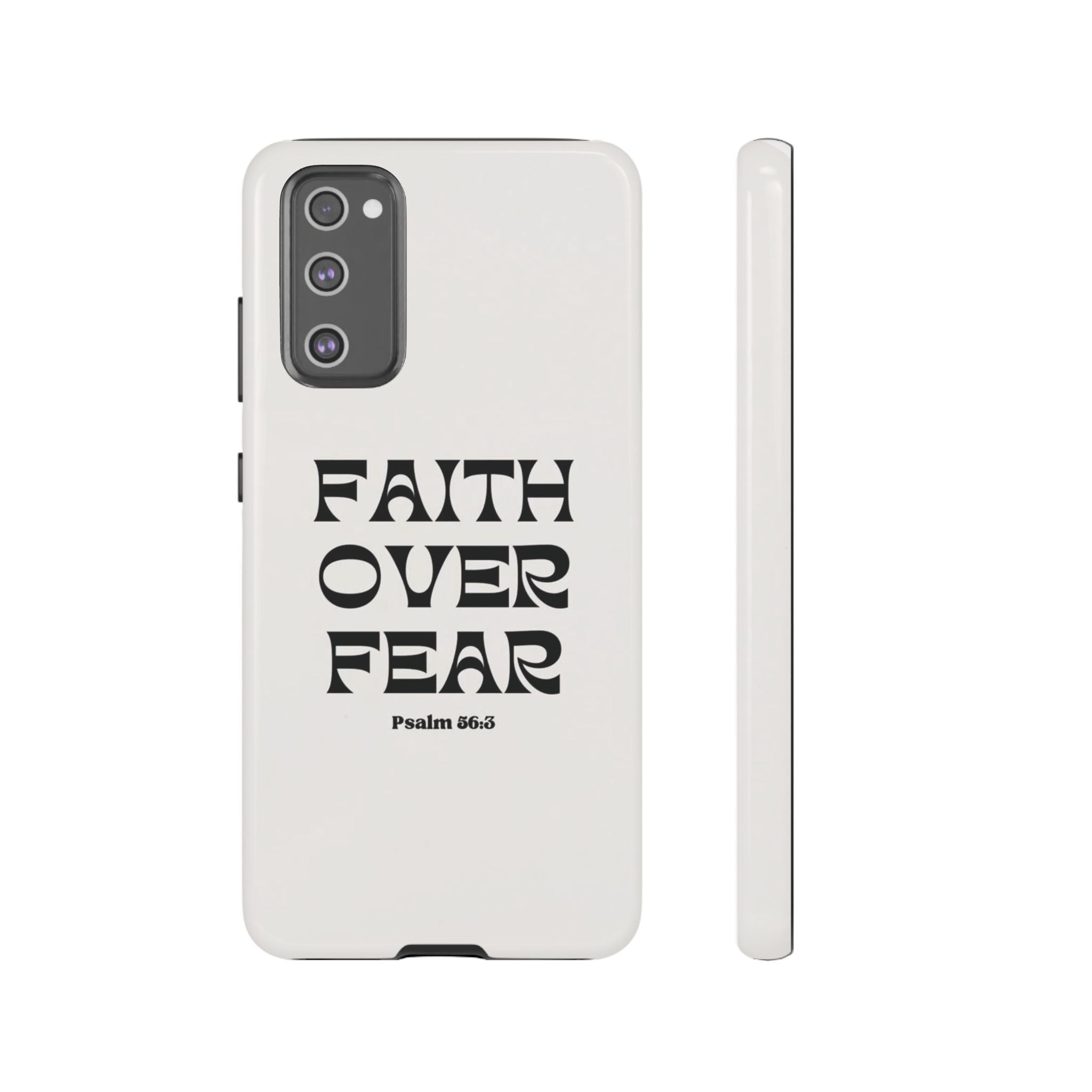 Faith Over Fear Phone Case — Psalm 56:3 Christian Protective Phone Cover