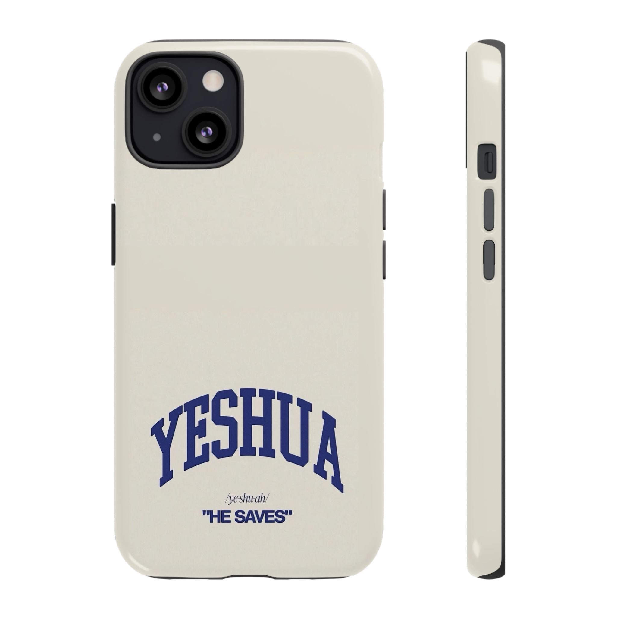 Yeshua 'He Saves' Tough Phone Case