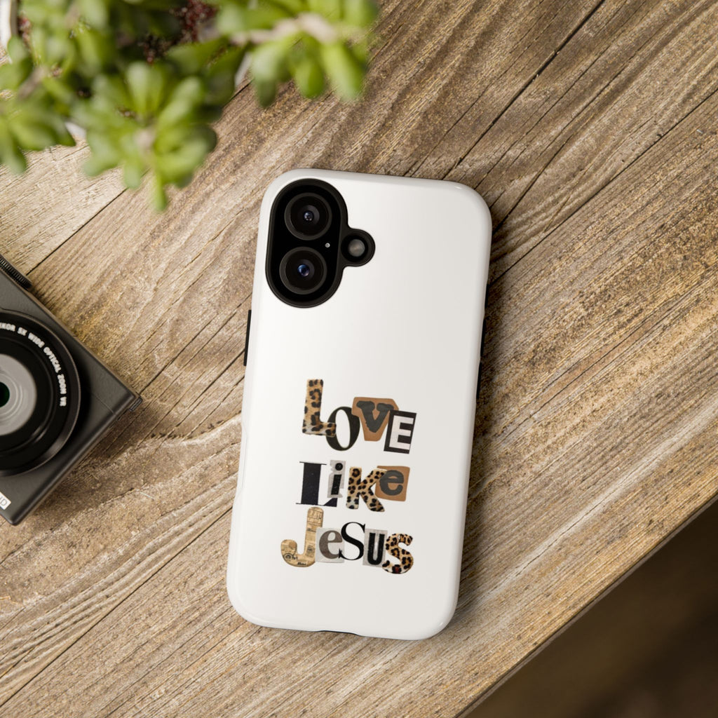 "Love Like Jesus" Leopard Print Christian Tough Phone Case