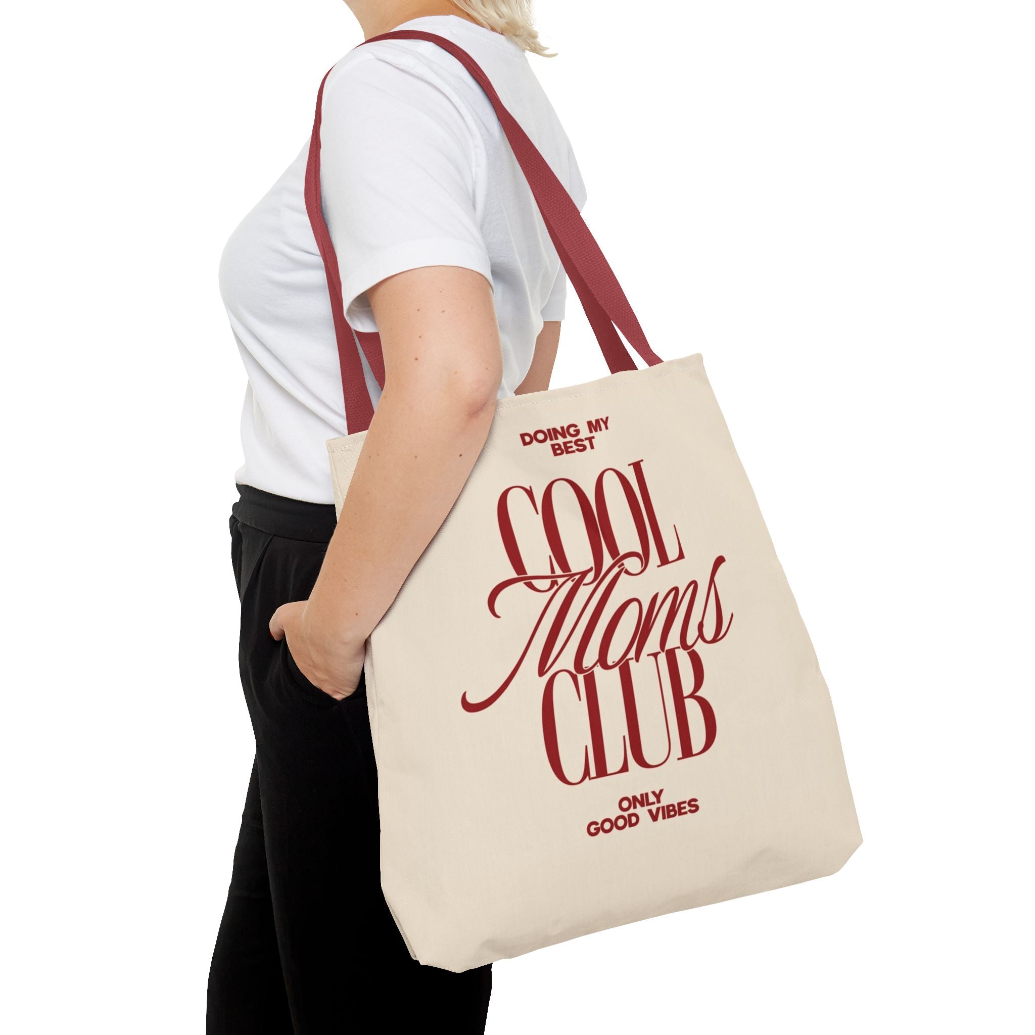 Cool Moms Club Tote Bag — "Doing My Best, Only Good Vibes" Canvas Tote
