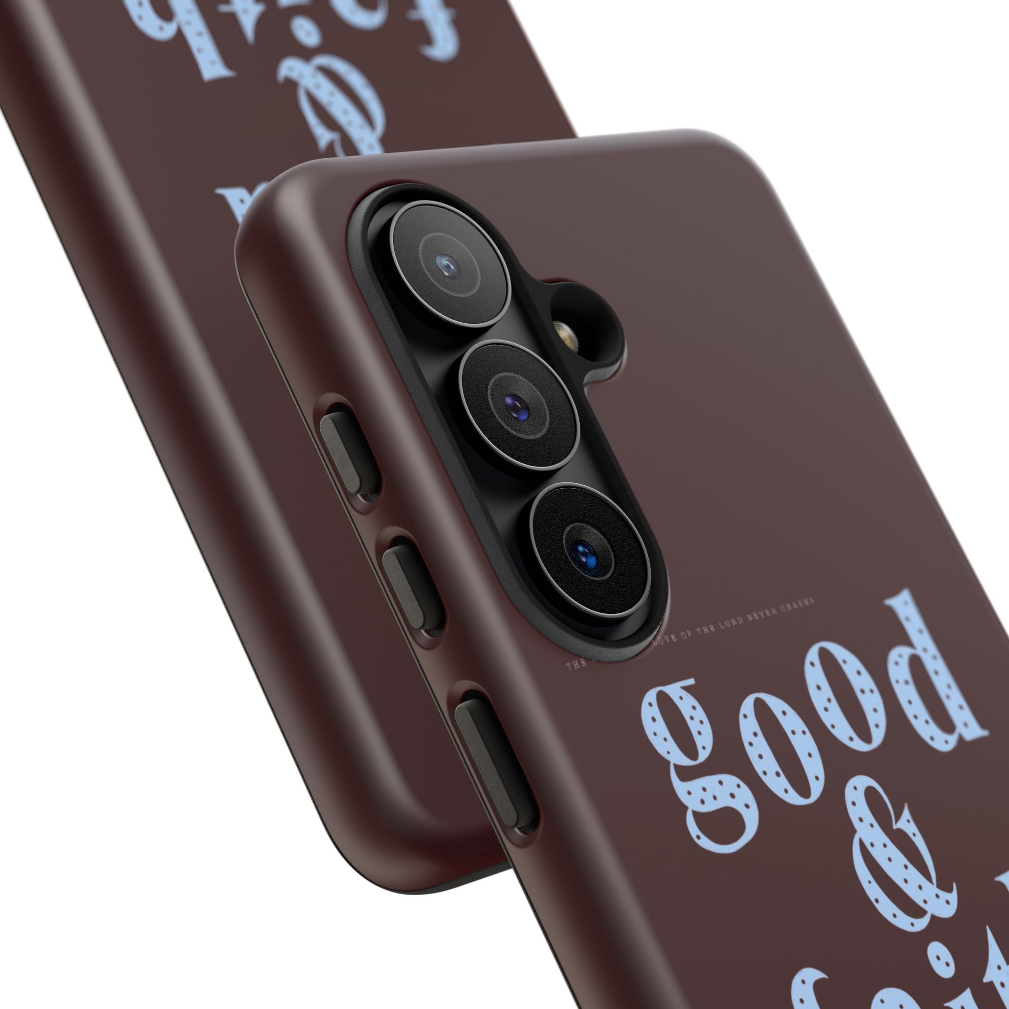 Good & Faithful  — Inspirational Protective Phone Case