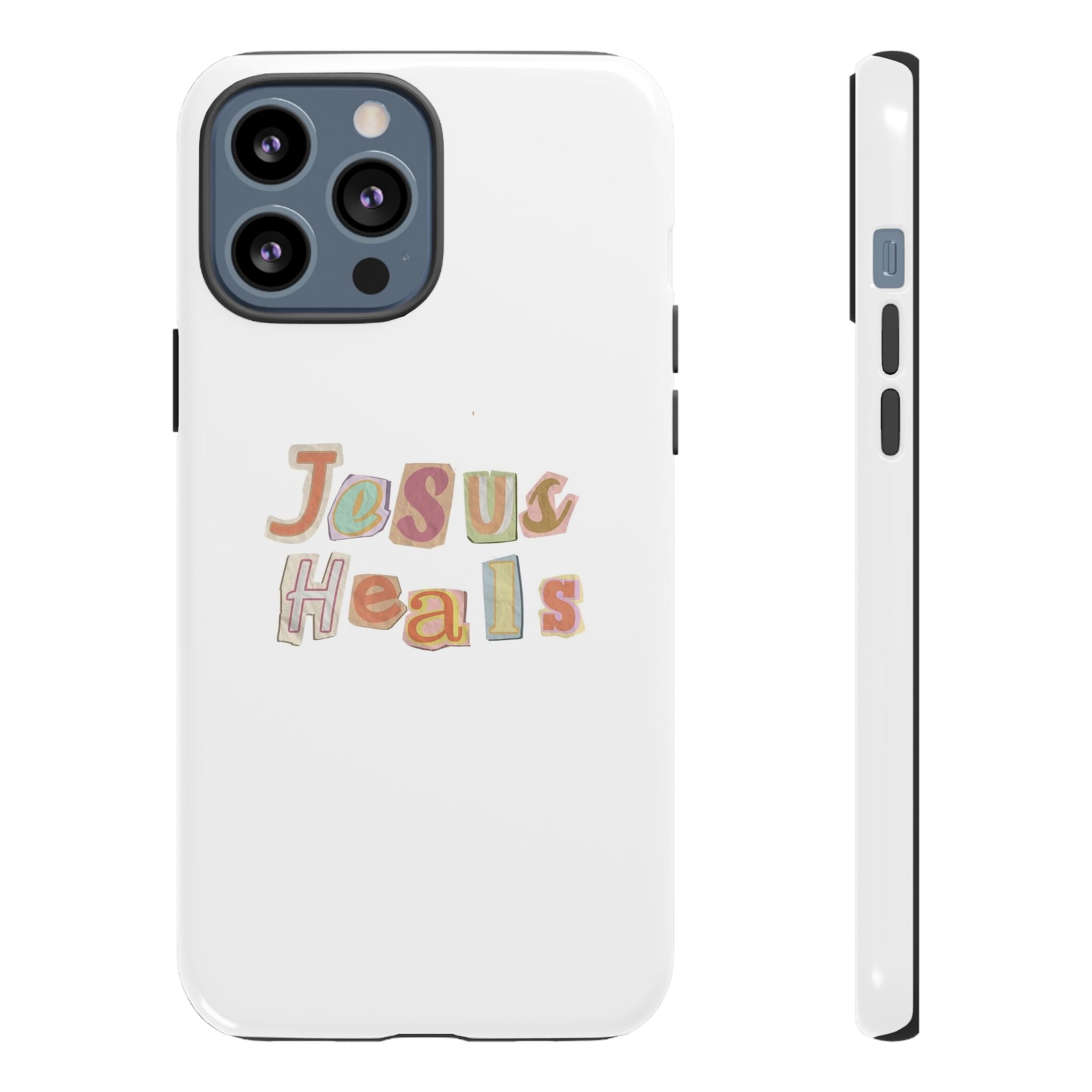 Jesus Heals Phone Case — Christian Faith Inspirational Tough Case