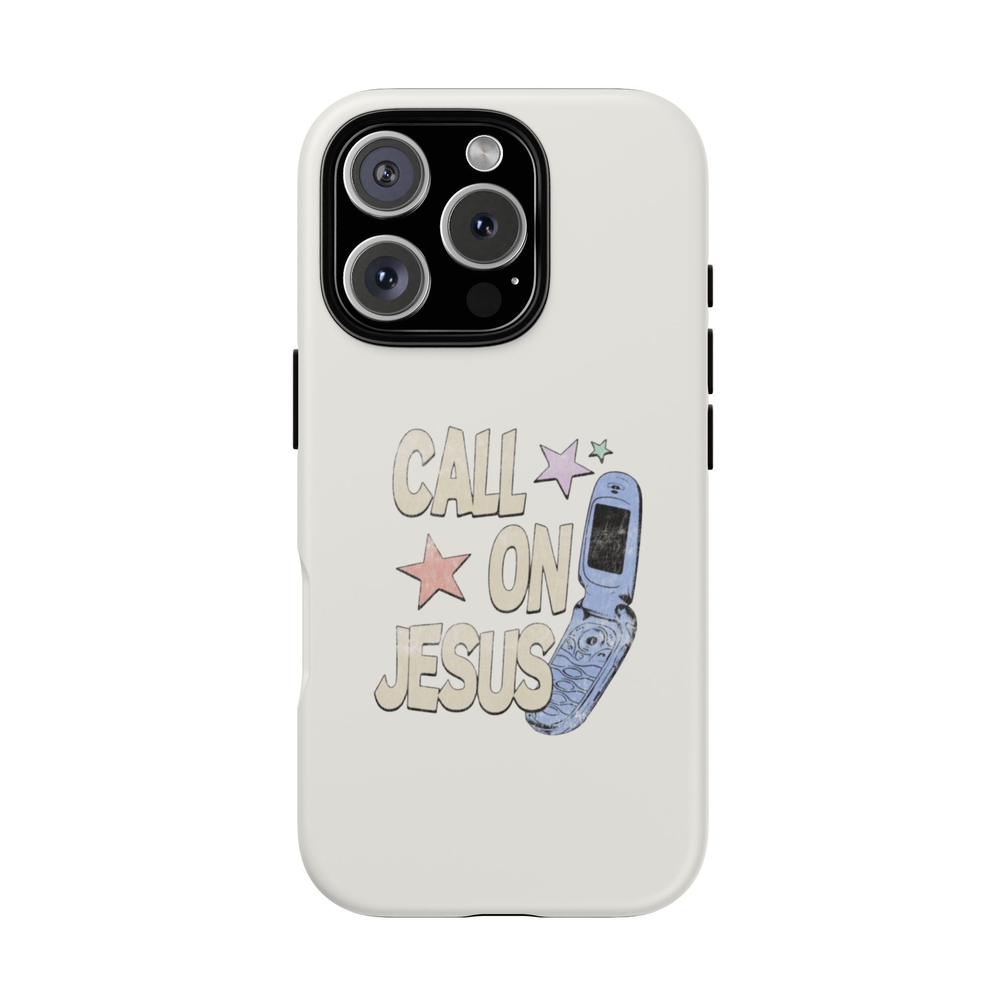 Call On Jesus Phone Case — Faith-Inspired Tough Phone Cover