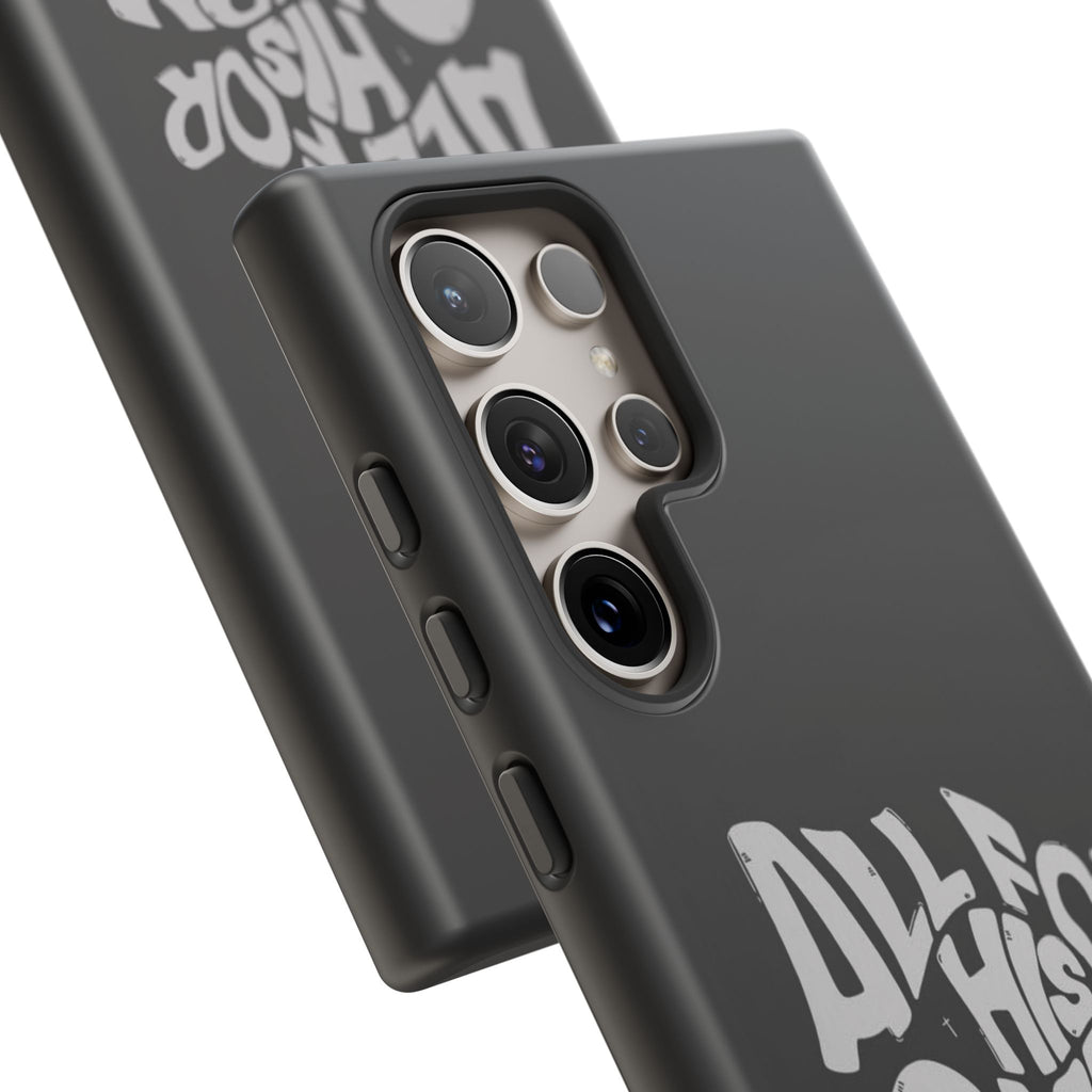 All For His Glory Phone Case — Christian Faith Script Protective Cover