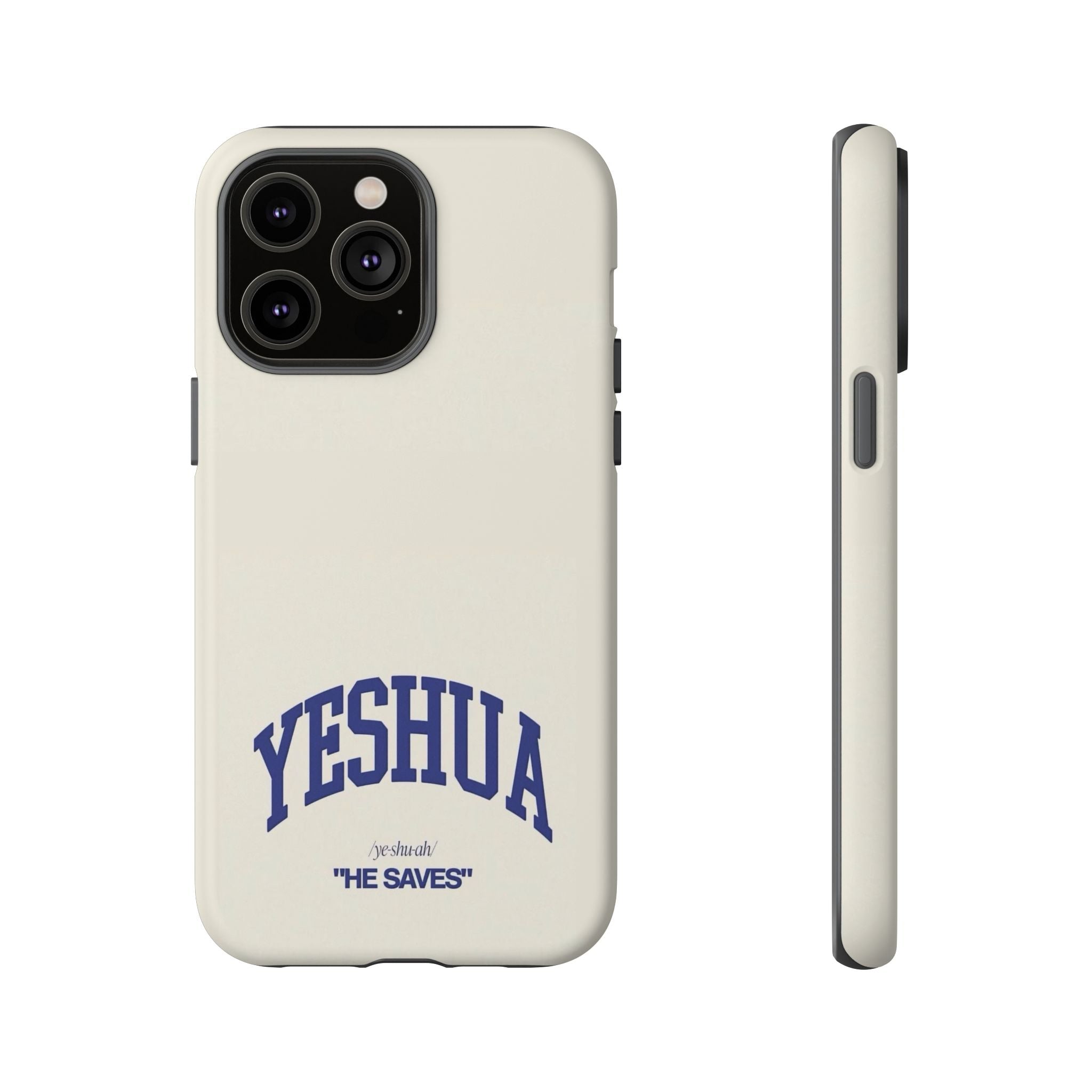 Yeshua 'He Saves' Tough Phone Case