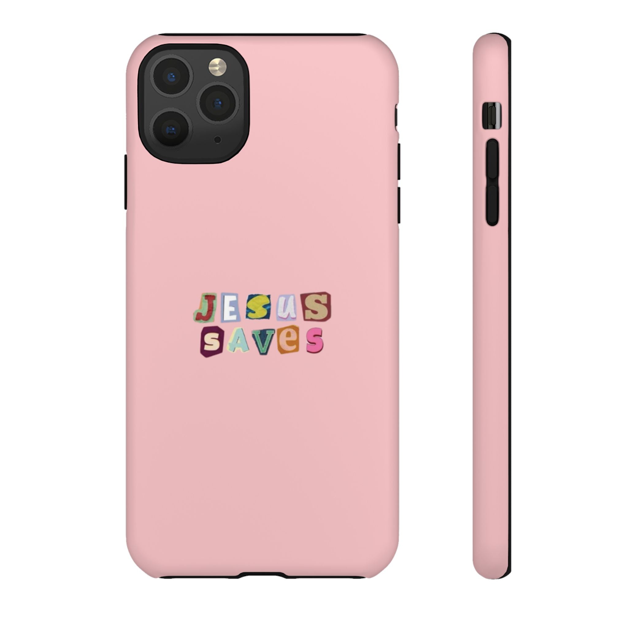 Jesus Saves Pink Tough Phone Case - Faith Protective Cover