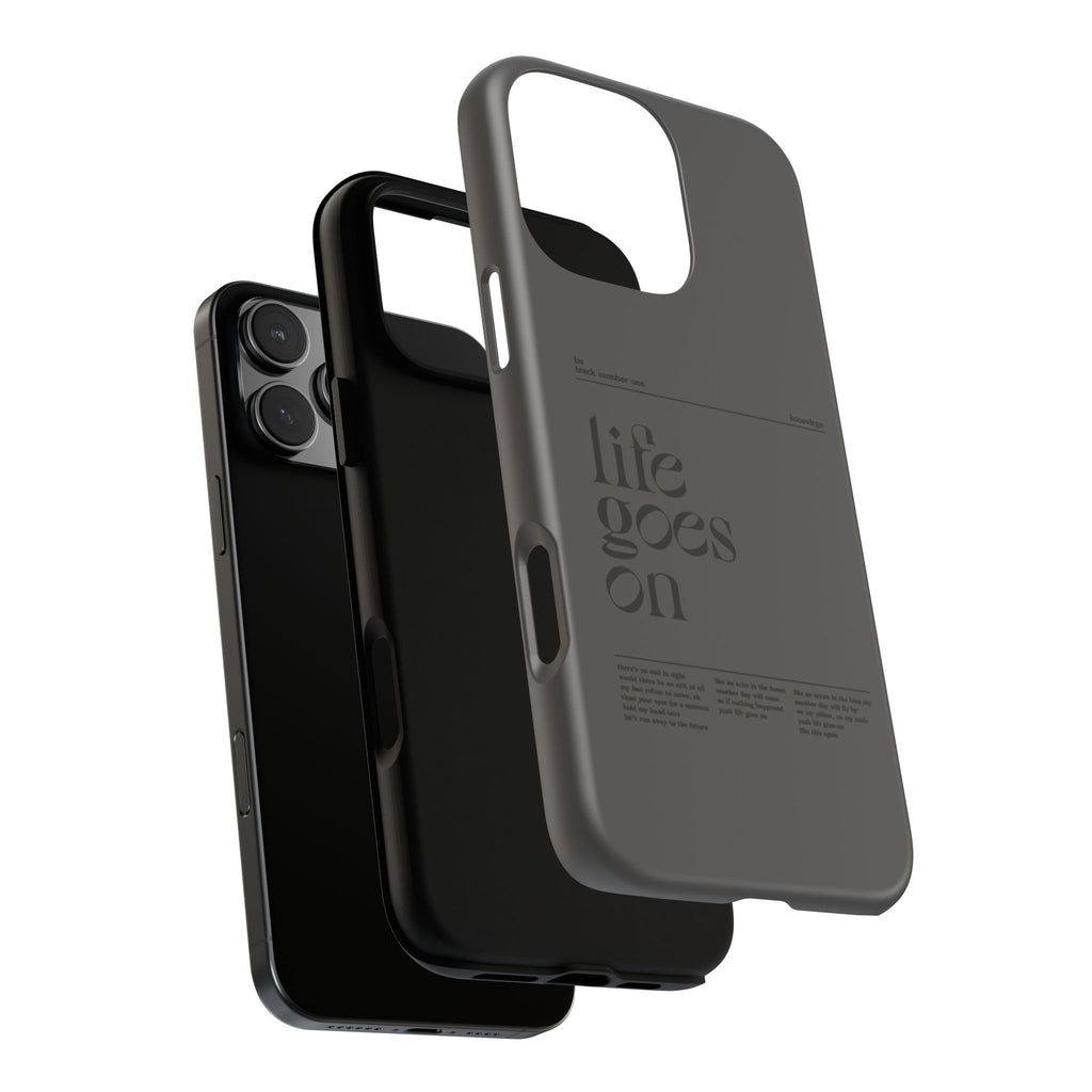 iPhone Case — Minimal 'life goes on' Protective Silicone Cover