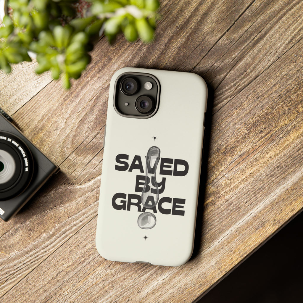 Saved By Grace Tough Phone Case — Christian Faith iPhone Cover