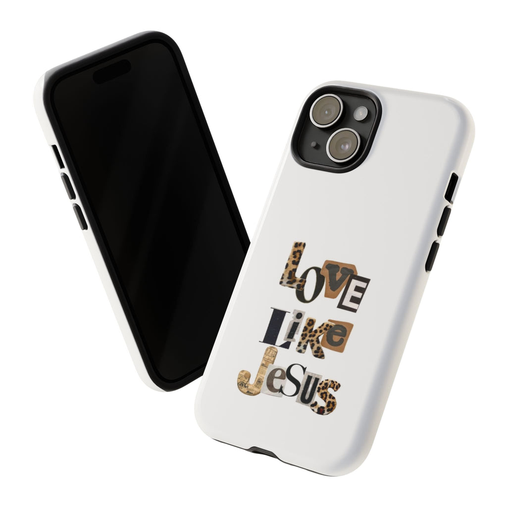 "Love Like Jesus" Leopard Print Christian Tough Phone Case