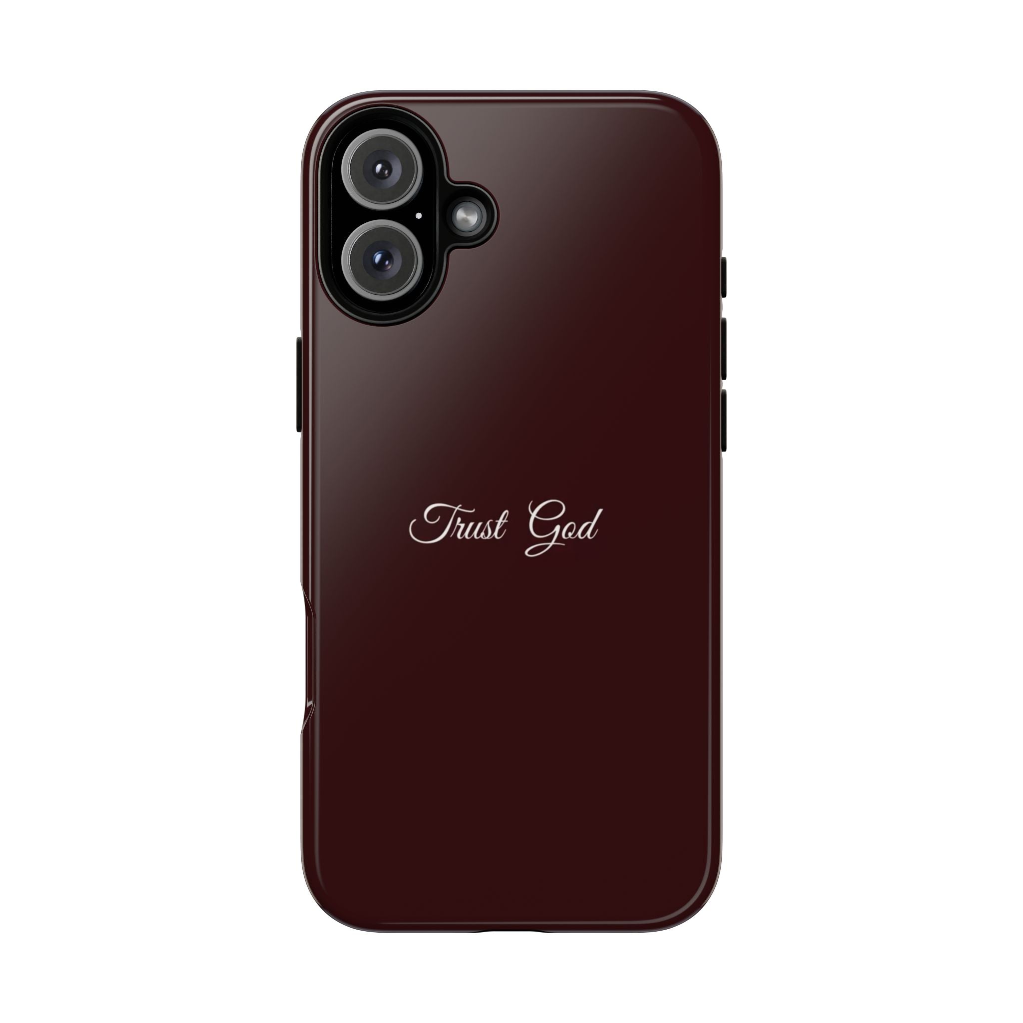 Trust God Tough Phone Case — Maroon Protective iPhone Cover with Script Text