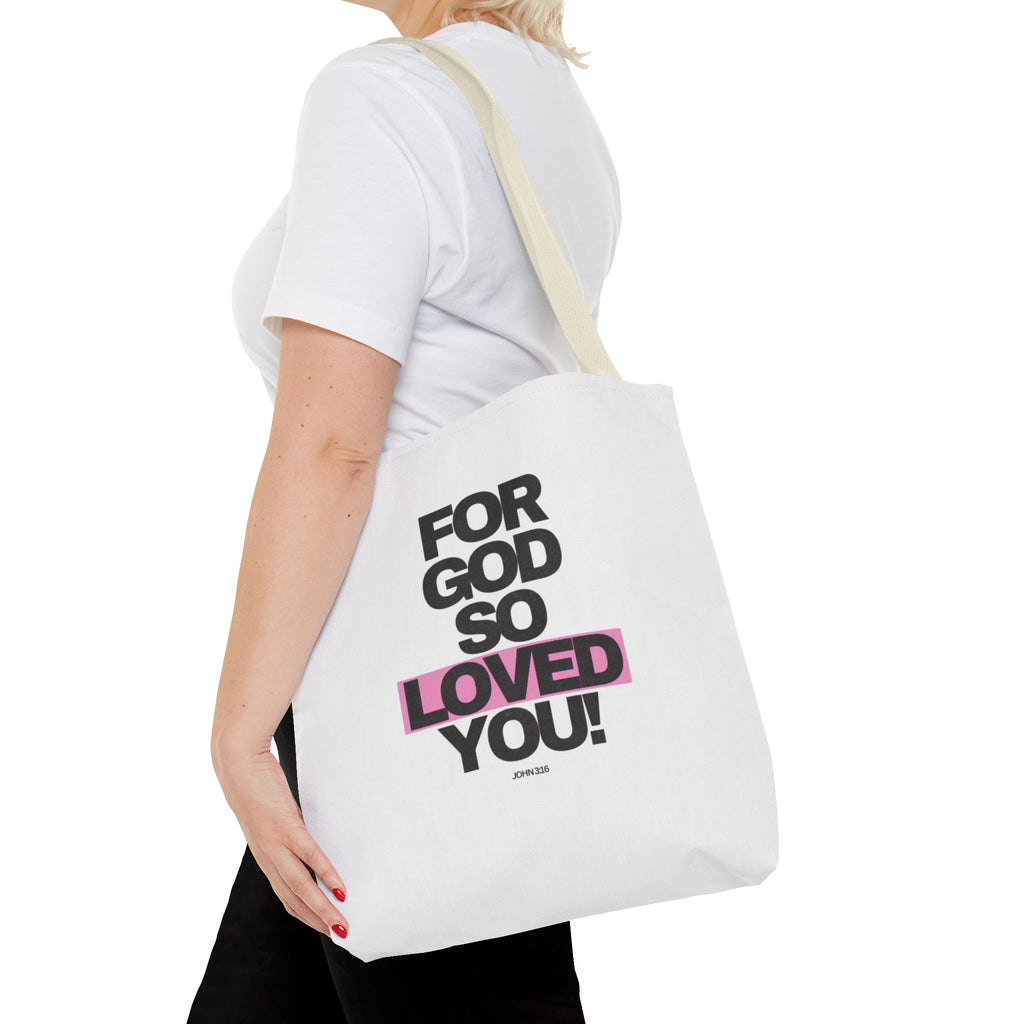 For God So Loved You Tote Bag — Inspirational Christian Canvas Tote