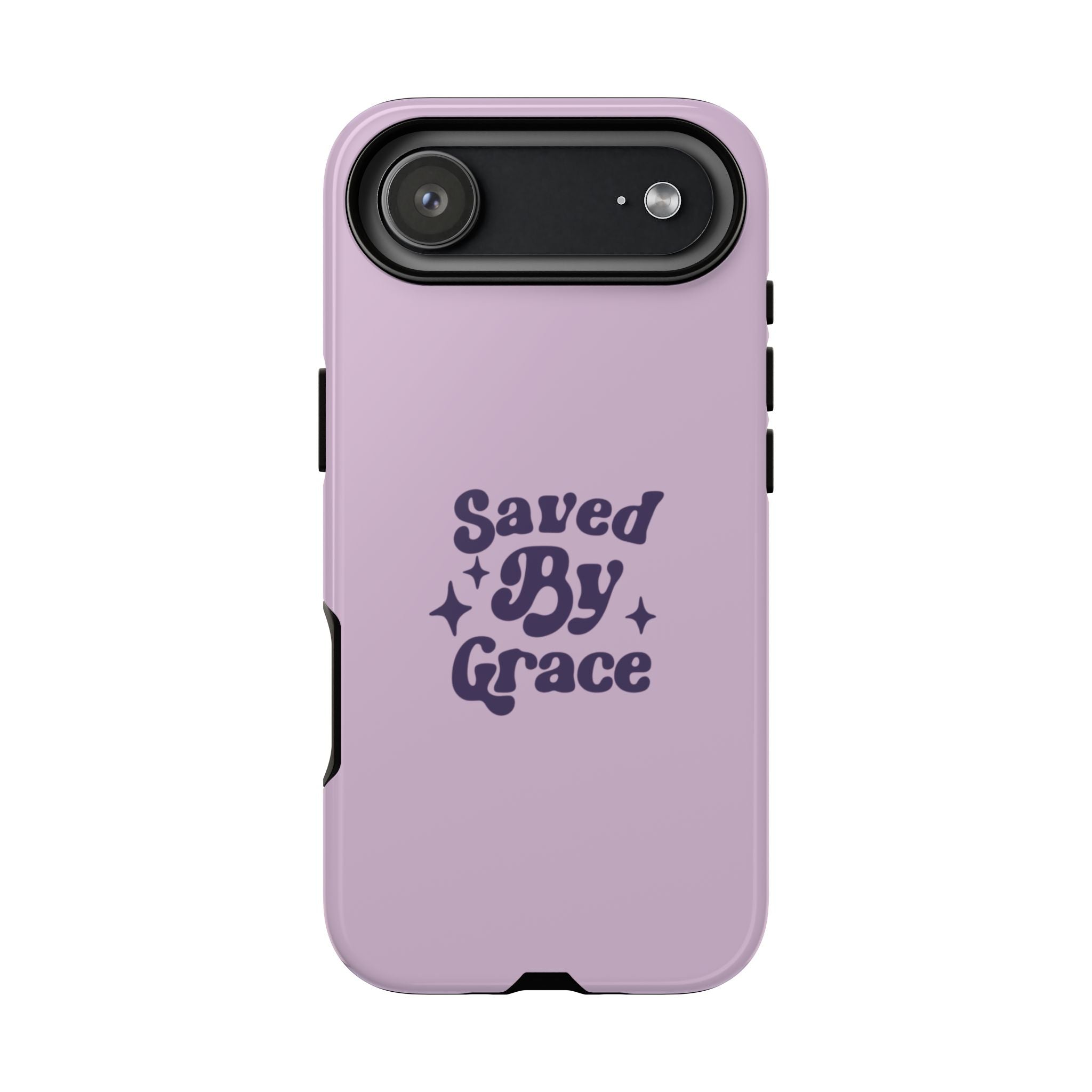 Saved By Grace Tough Phone Case