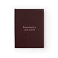 "More Books Less Screen" Ruled Hardcover Lined Journal