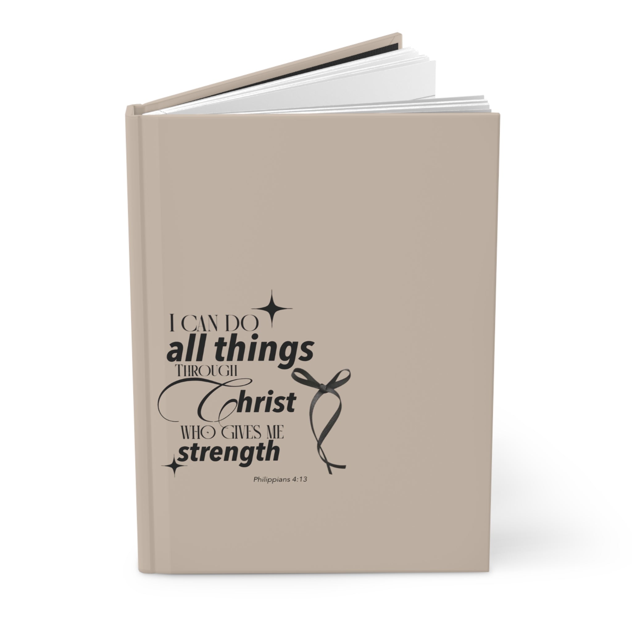 Hardcover Journal — “I Can Do All Things Through Christ”