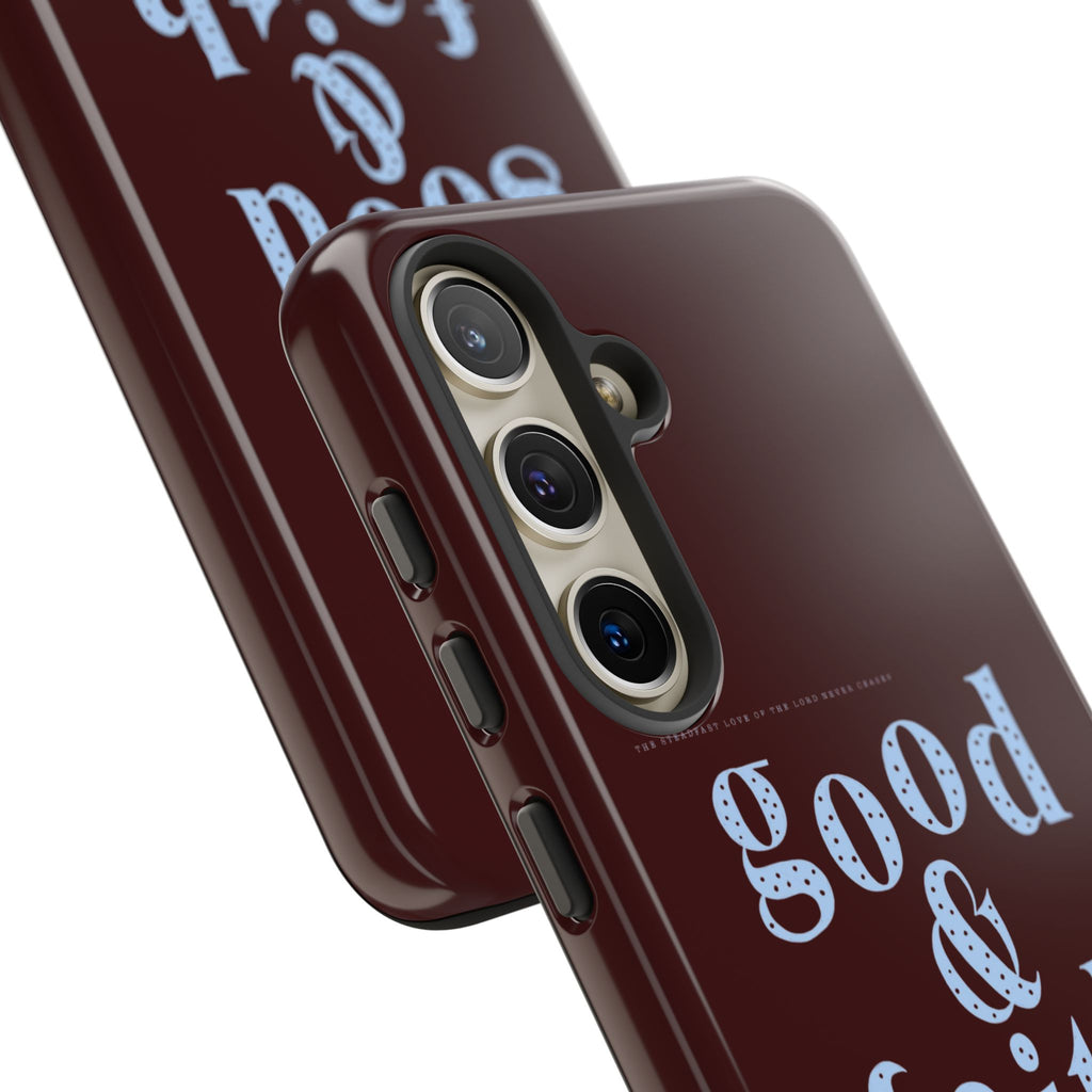 Good & Faithful  — Inspirational Protective Phone Case