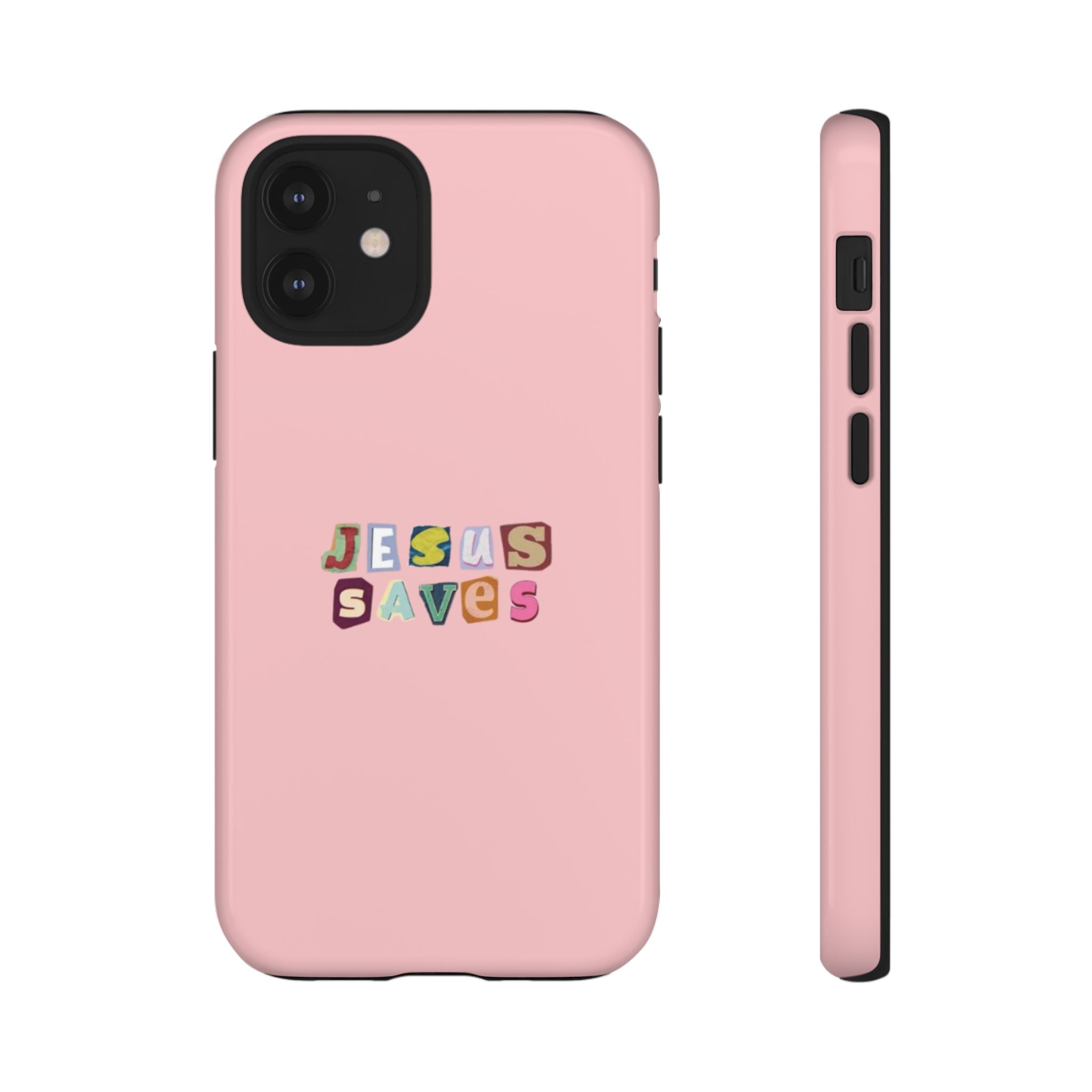 Jesus Saves Pink Tough Phone Case - Faith Protective Cover