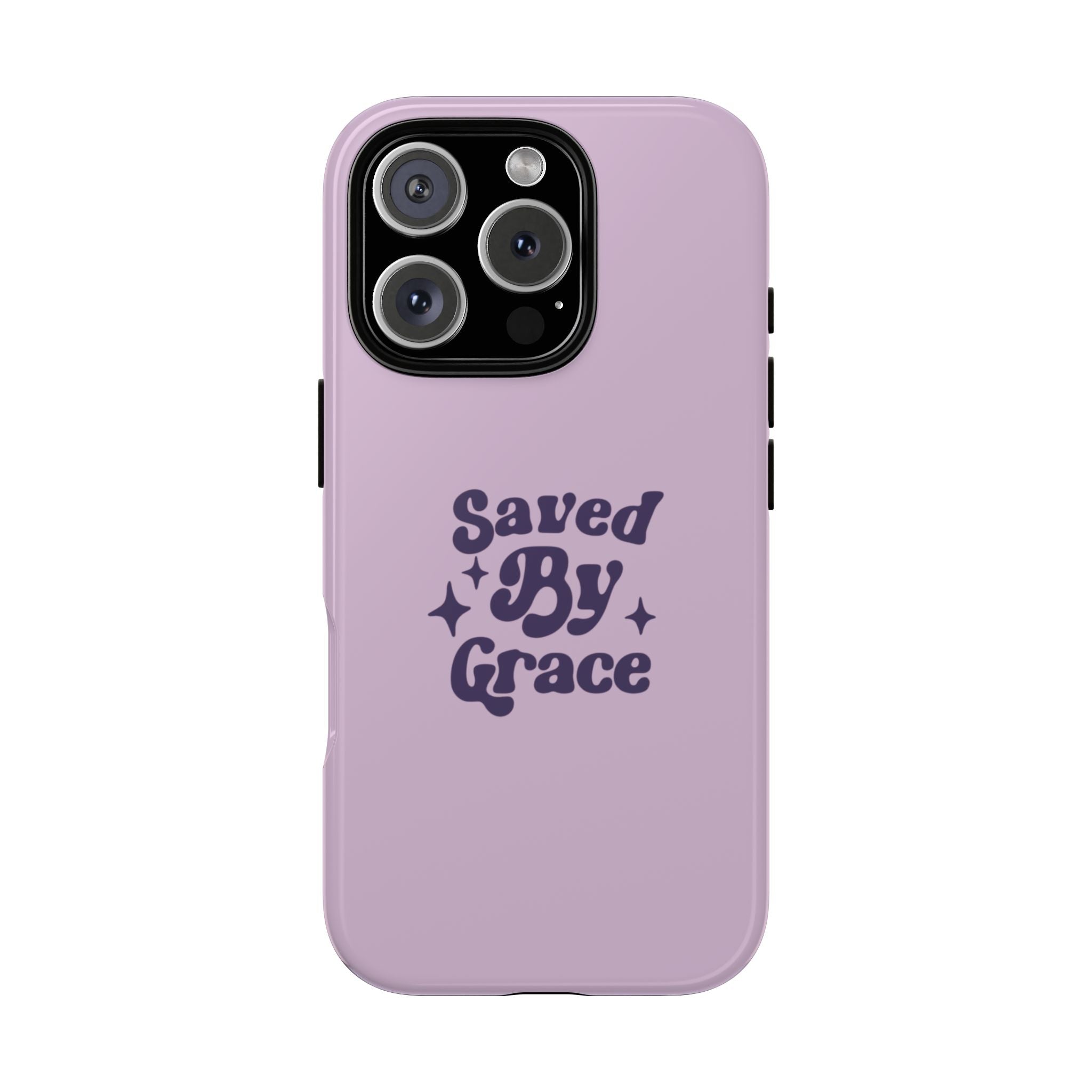 Saved By Grace Tough Phone Case