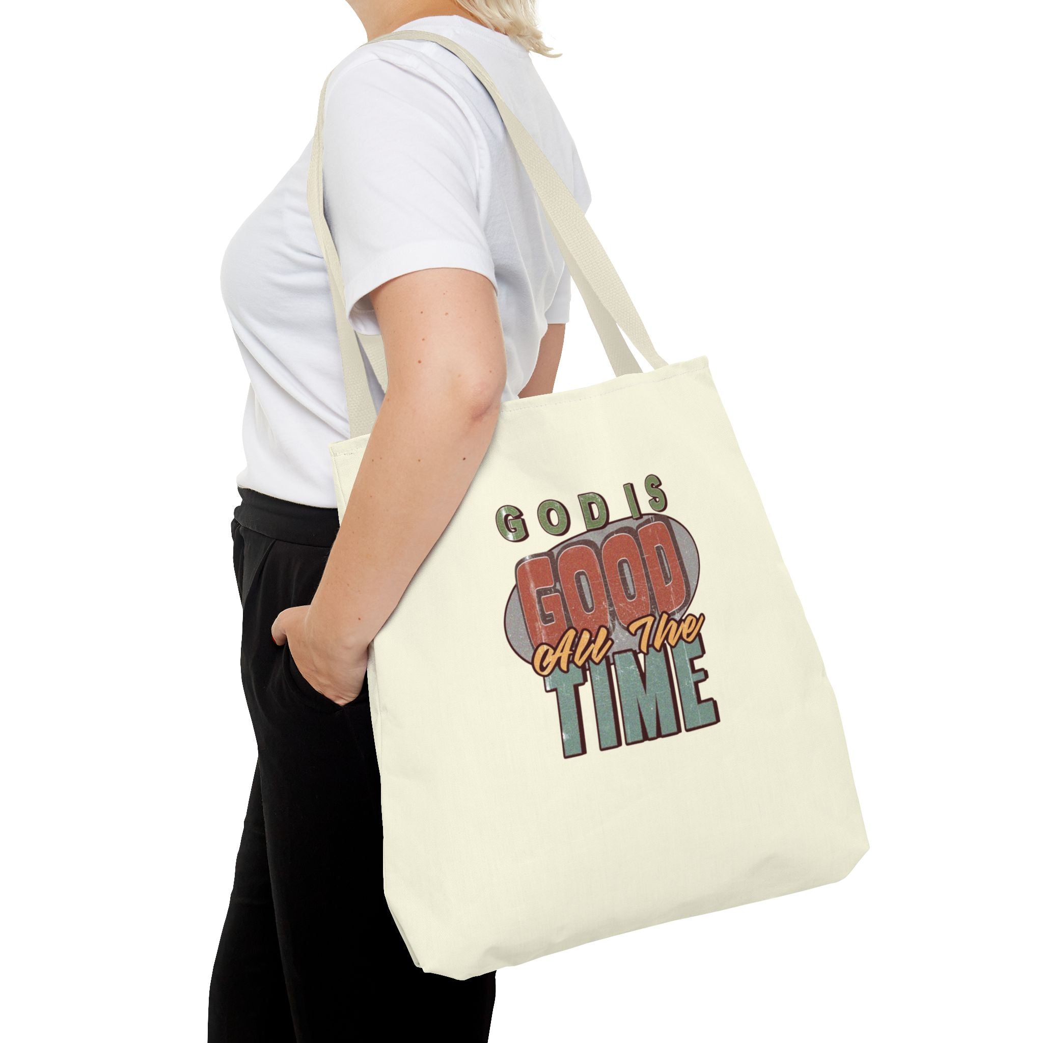 God Is Good All The Time Tote Bag