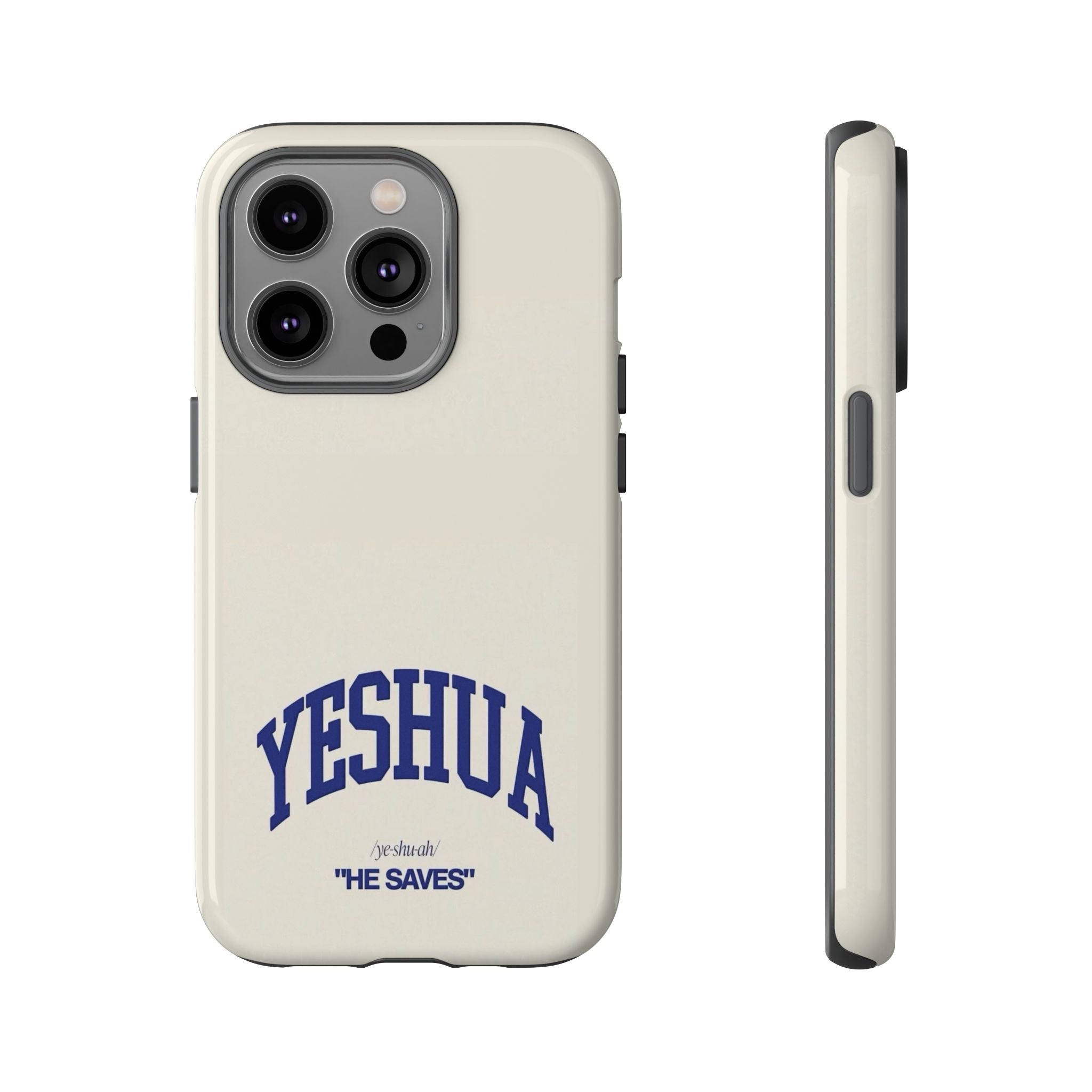 Yeshua 'He Saves' Tough Phone Case