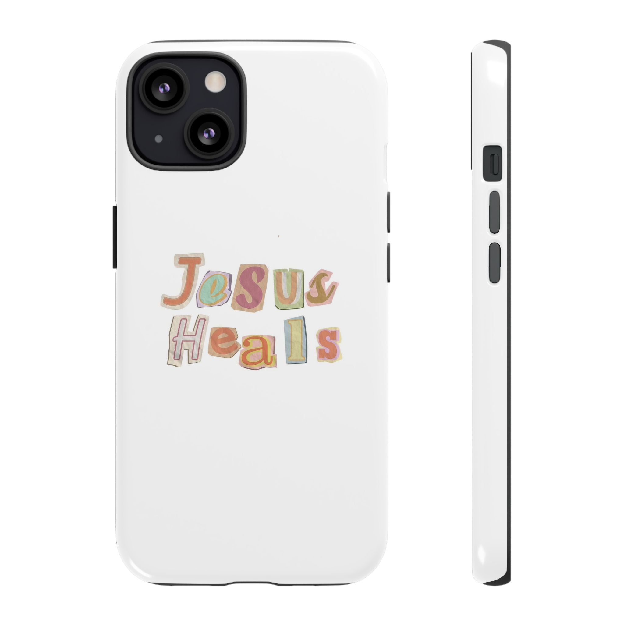 Jesus Heals Phone Case — Christian Faith Inspirational Tough Case
