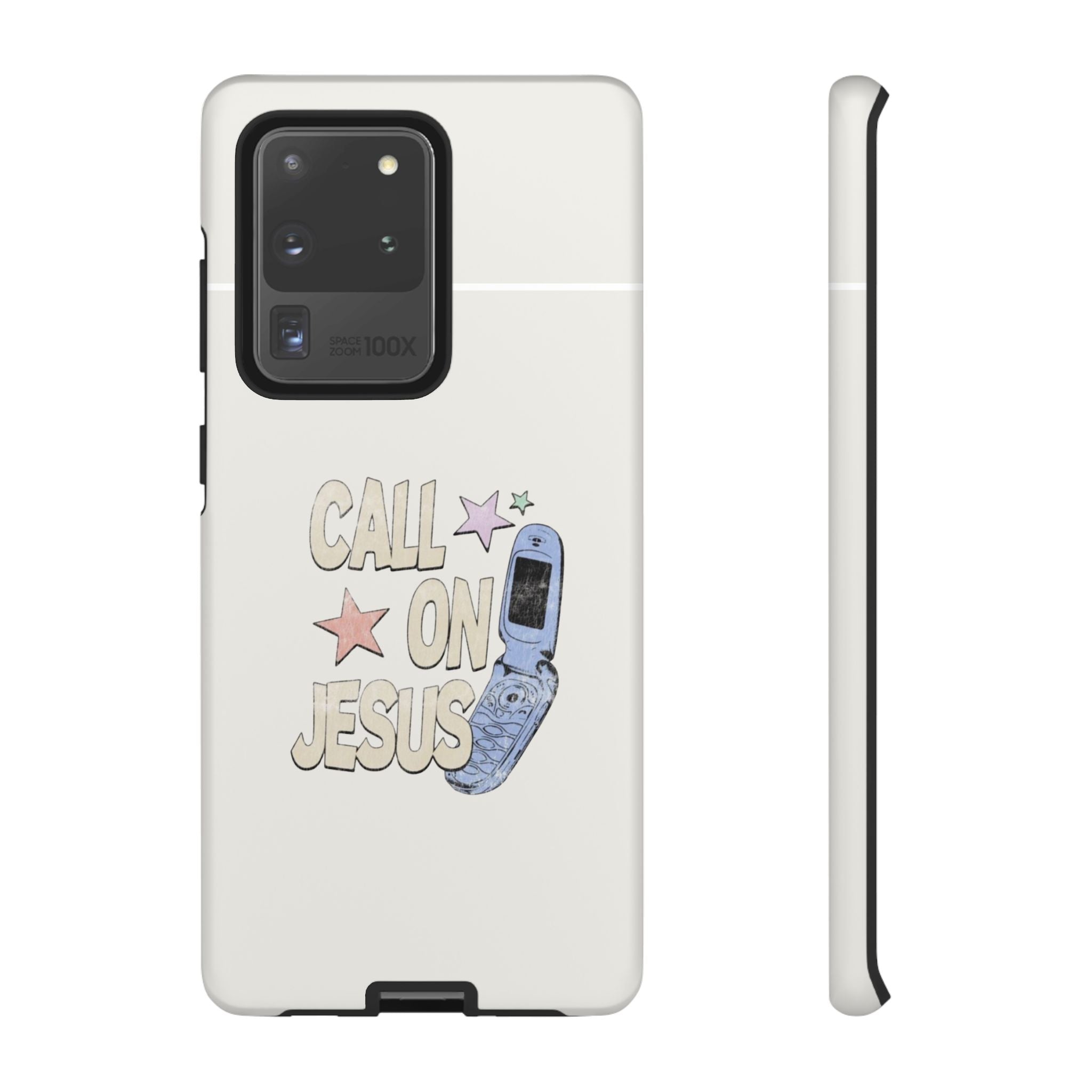 Call On Jesus Phone Case — Faith-Inspired Tough Phone Cover