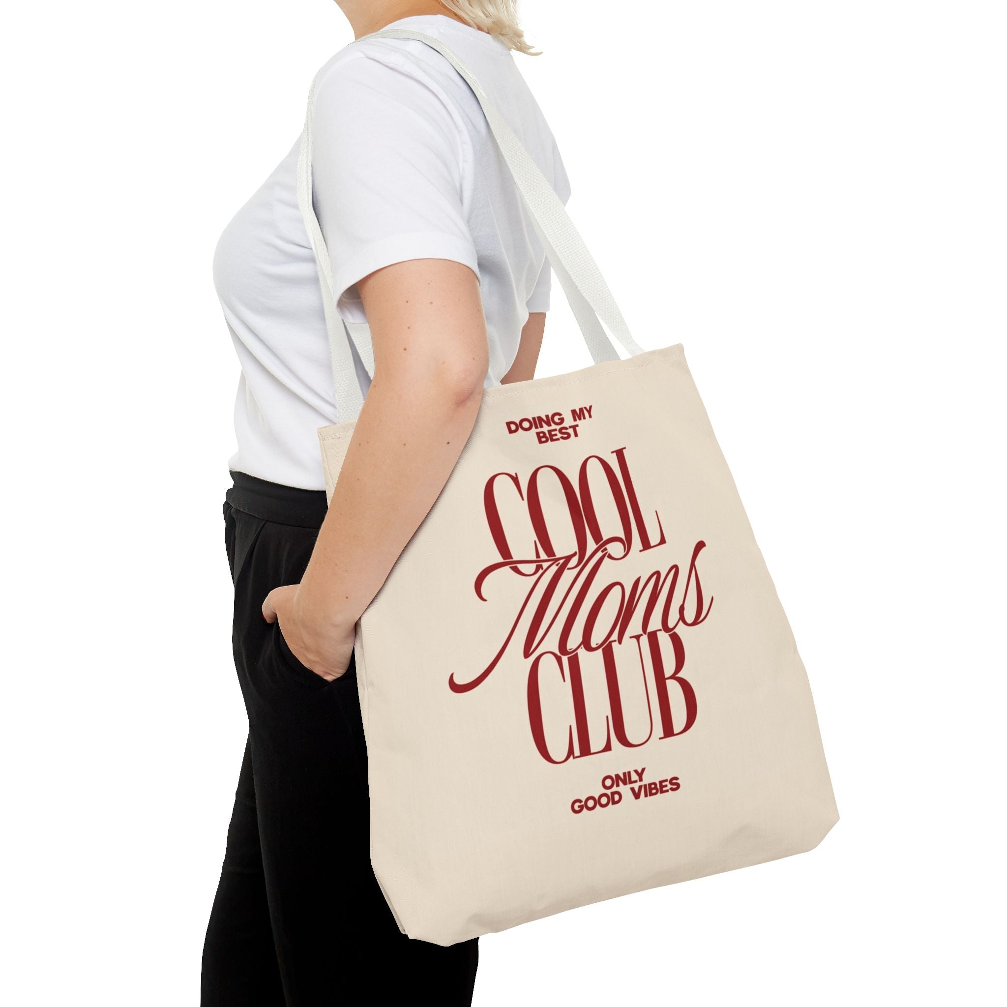 Cool Moms Club Tote Bag — "Doing My Best, Only Good Vibes" Canvas Tote