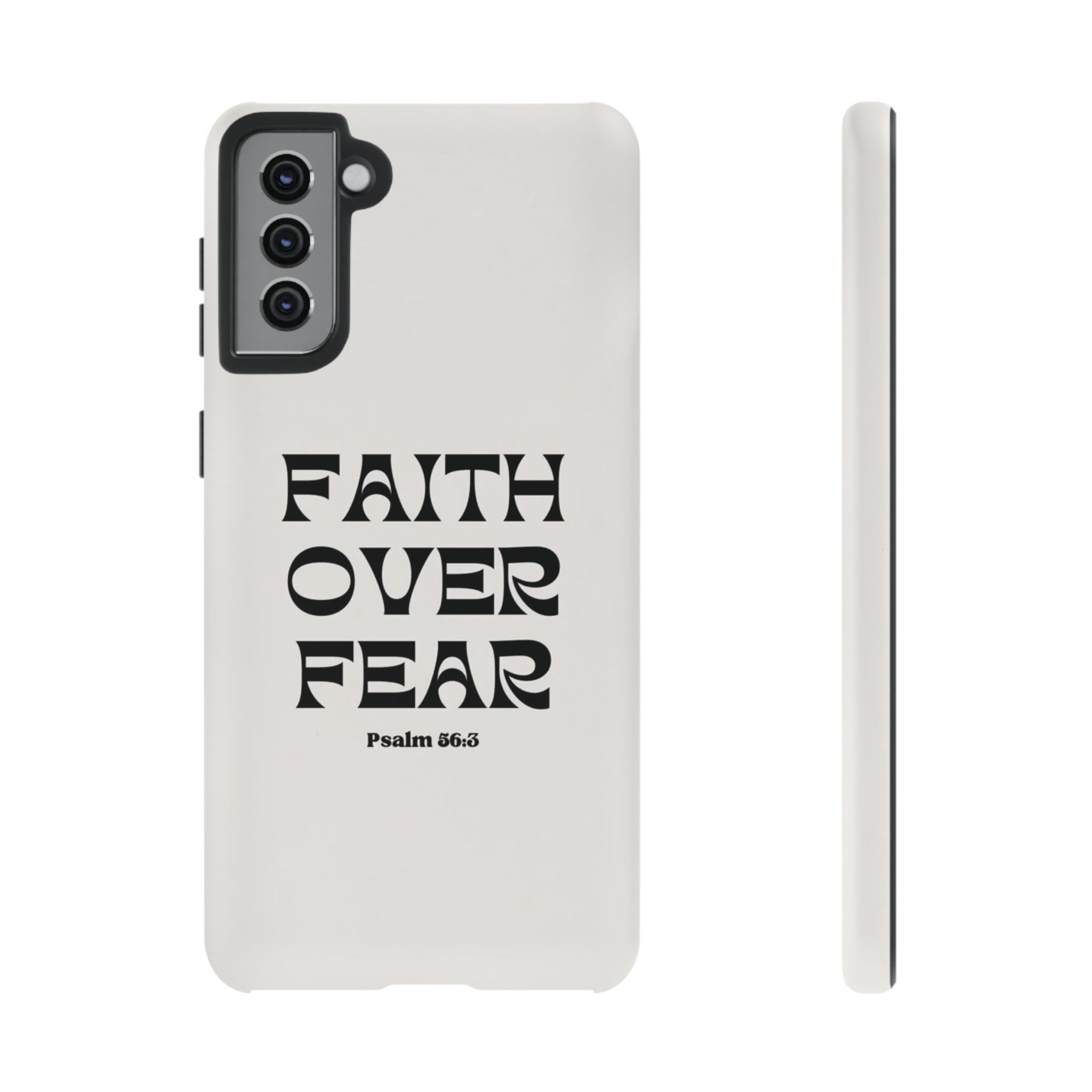 Faith Over Fear Phone Case — Psalm 56:3 Christian Protective Phone Cover