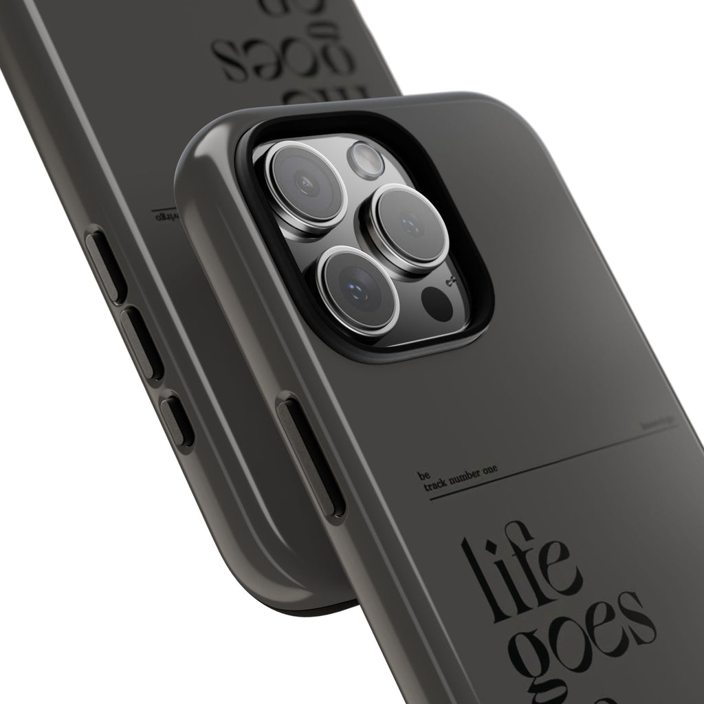 iPhone Case — Minimal 'life goes on' Protective Silicone Cover