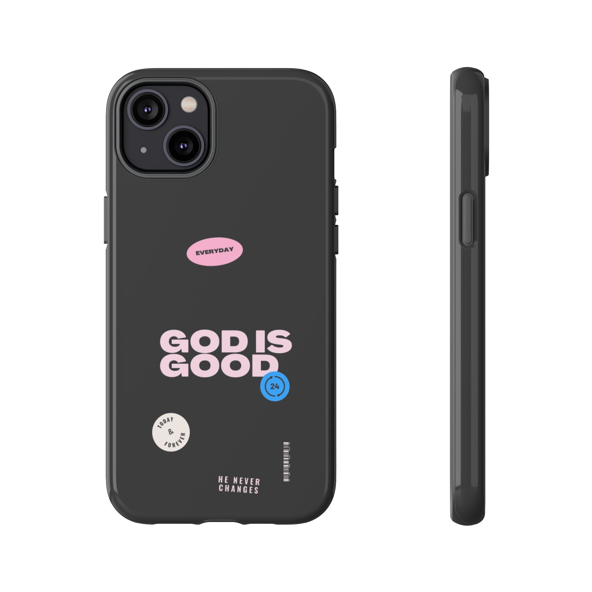 "God Is Good" — Protective Phone Case