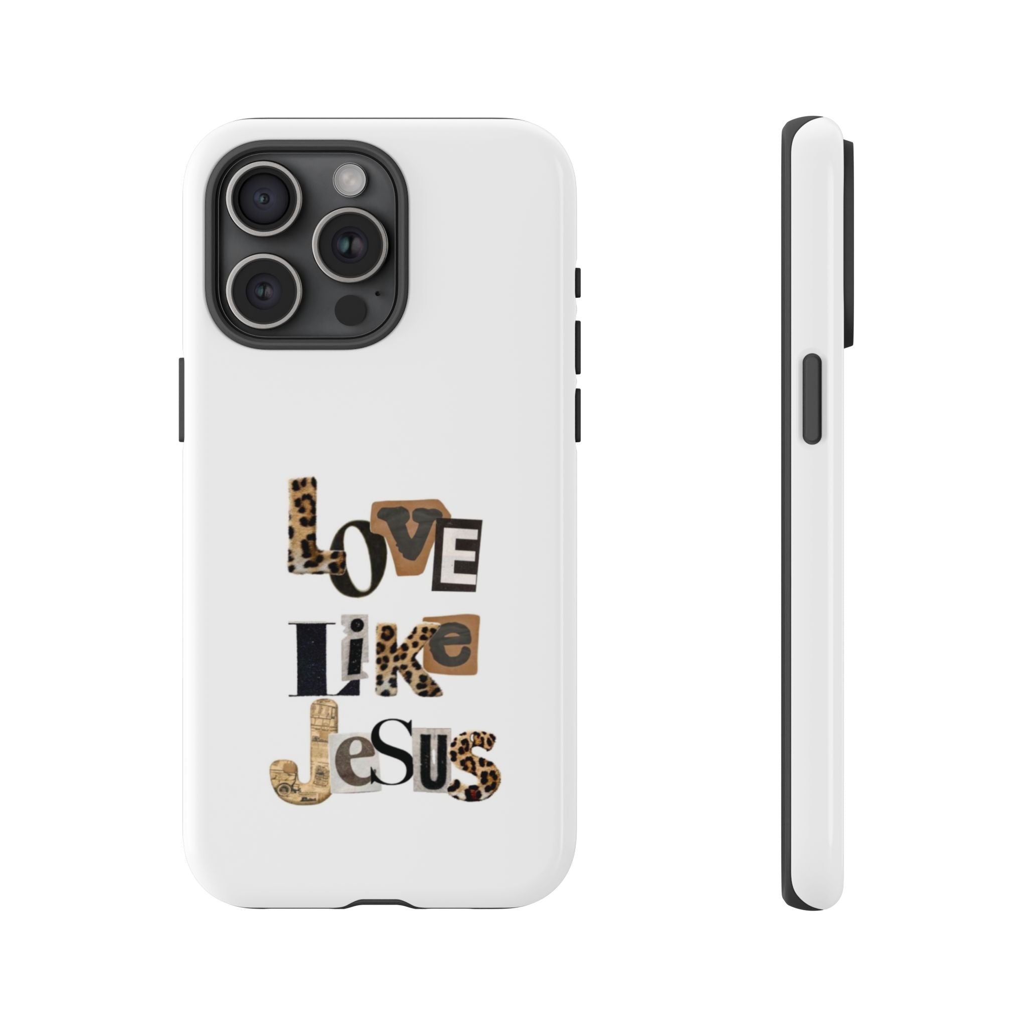 "Love Like Jesus" Leopard Print Christian Tough Phone Case