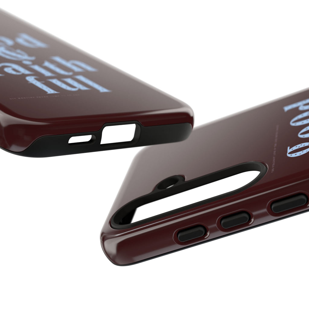 Good & Faithful  — Inspirational Protective Phone Case