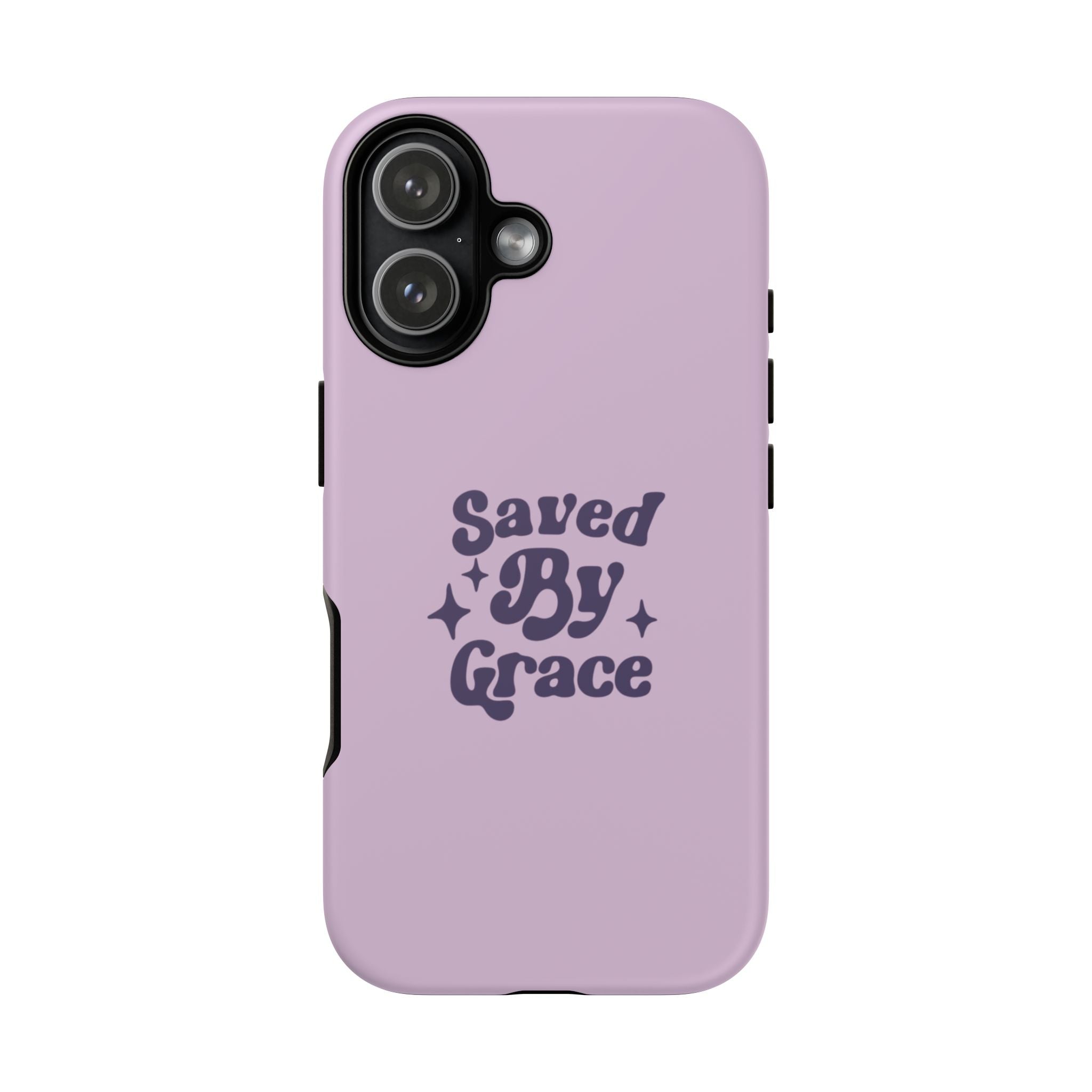 Saved By Grace Tough Phone Case