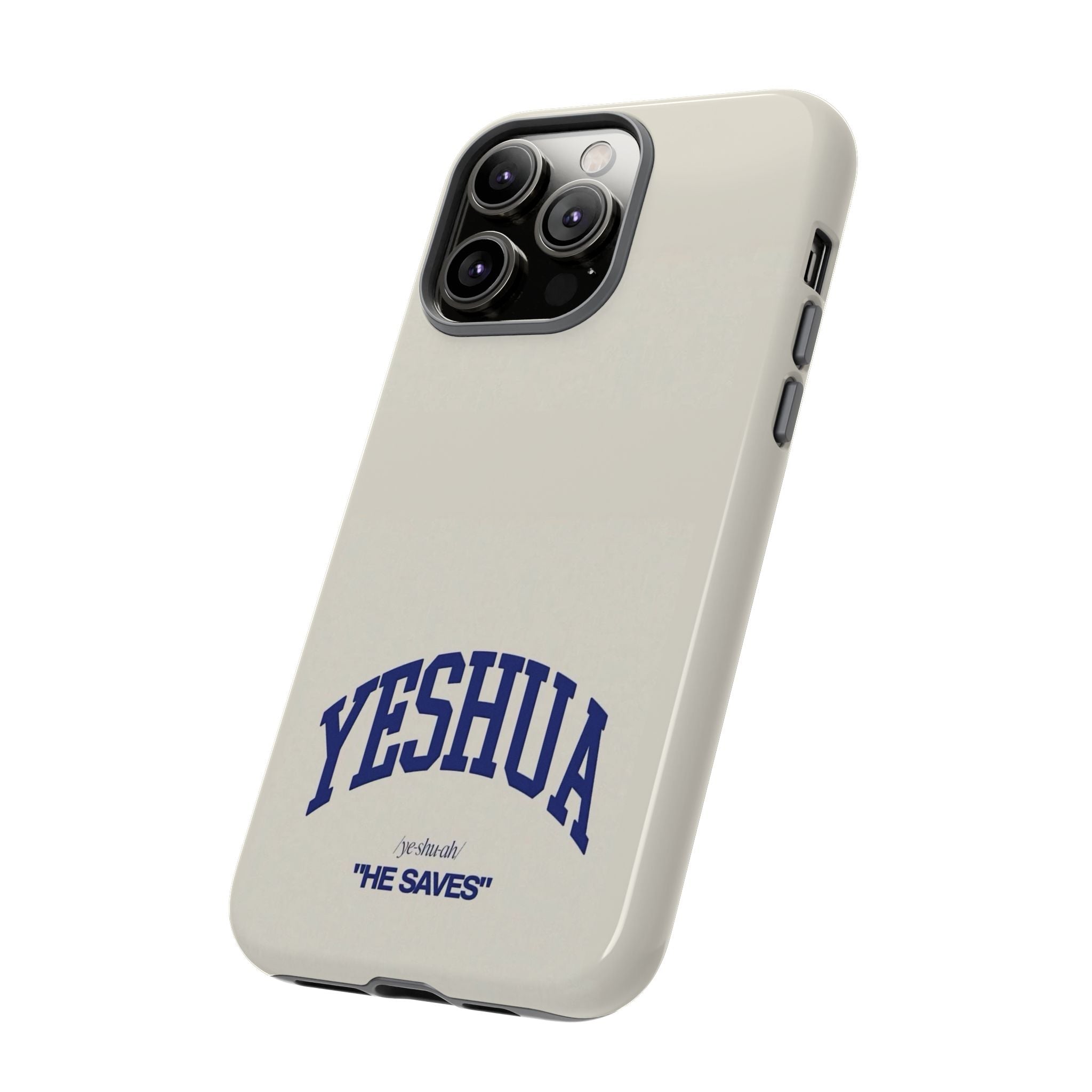 Yeshua 'He Saves' Tough Phone Case