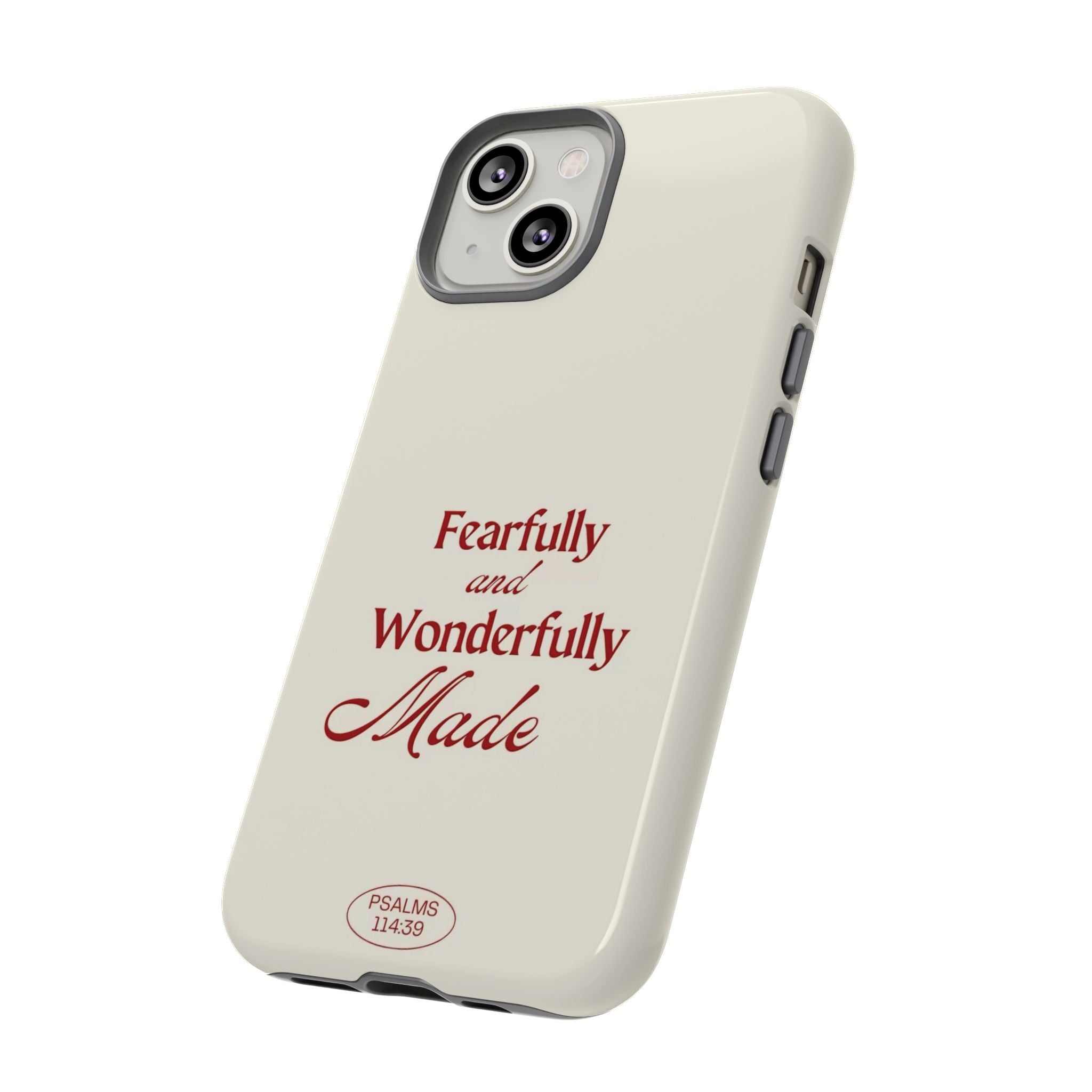 Tough Phone Case — "Fearfully and Wonderfully Made" Christian Scripture Protective Case