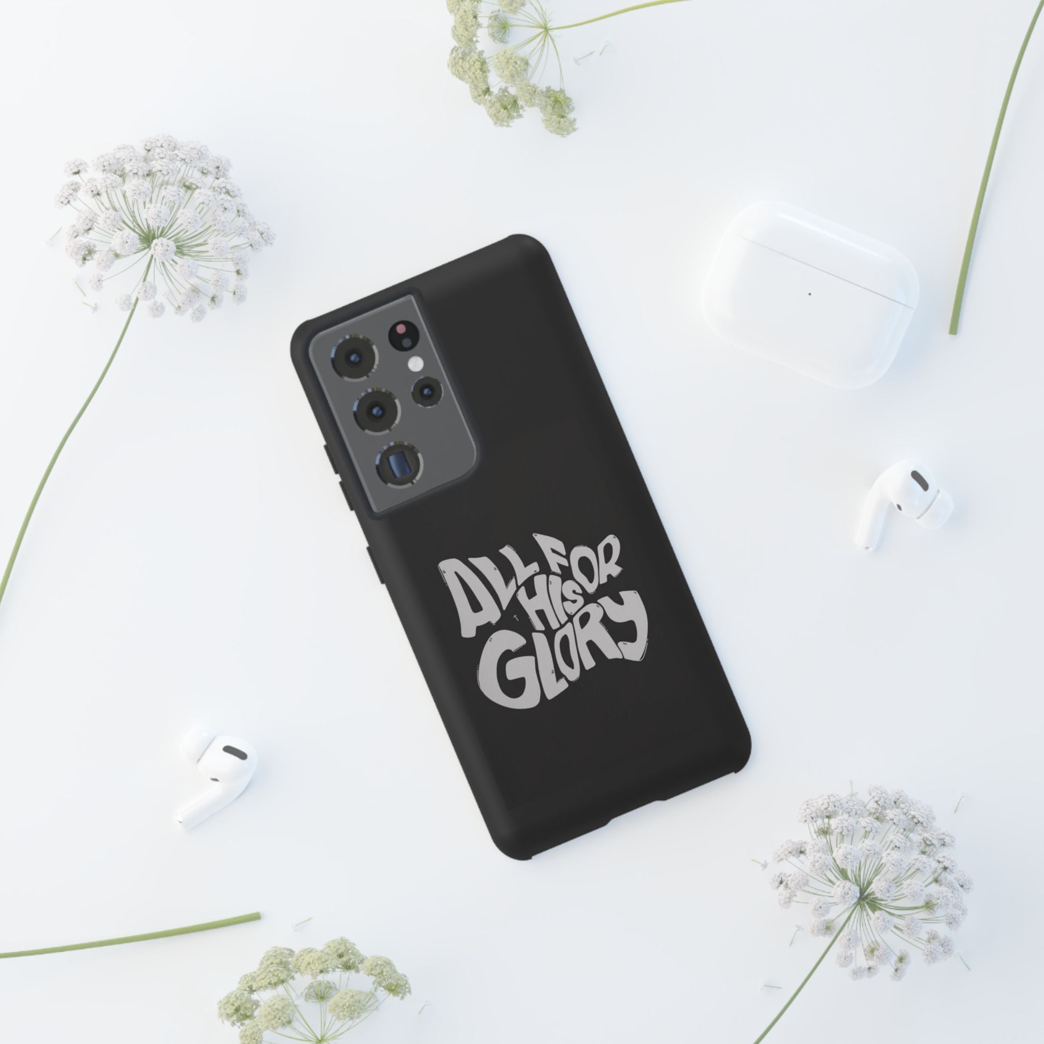 All For His Glory Phone Case — Christian Faith Script Protective Cover