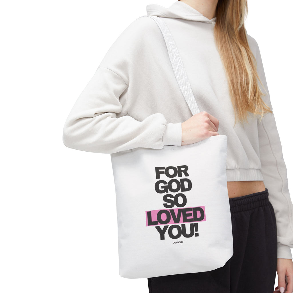 For God So Loved You Tote Bag — Inspirational Christian Canvas Tote