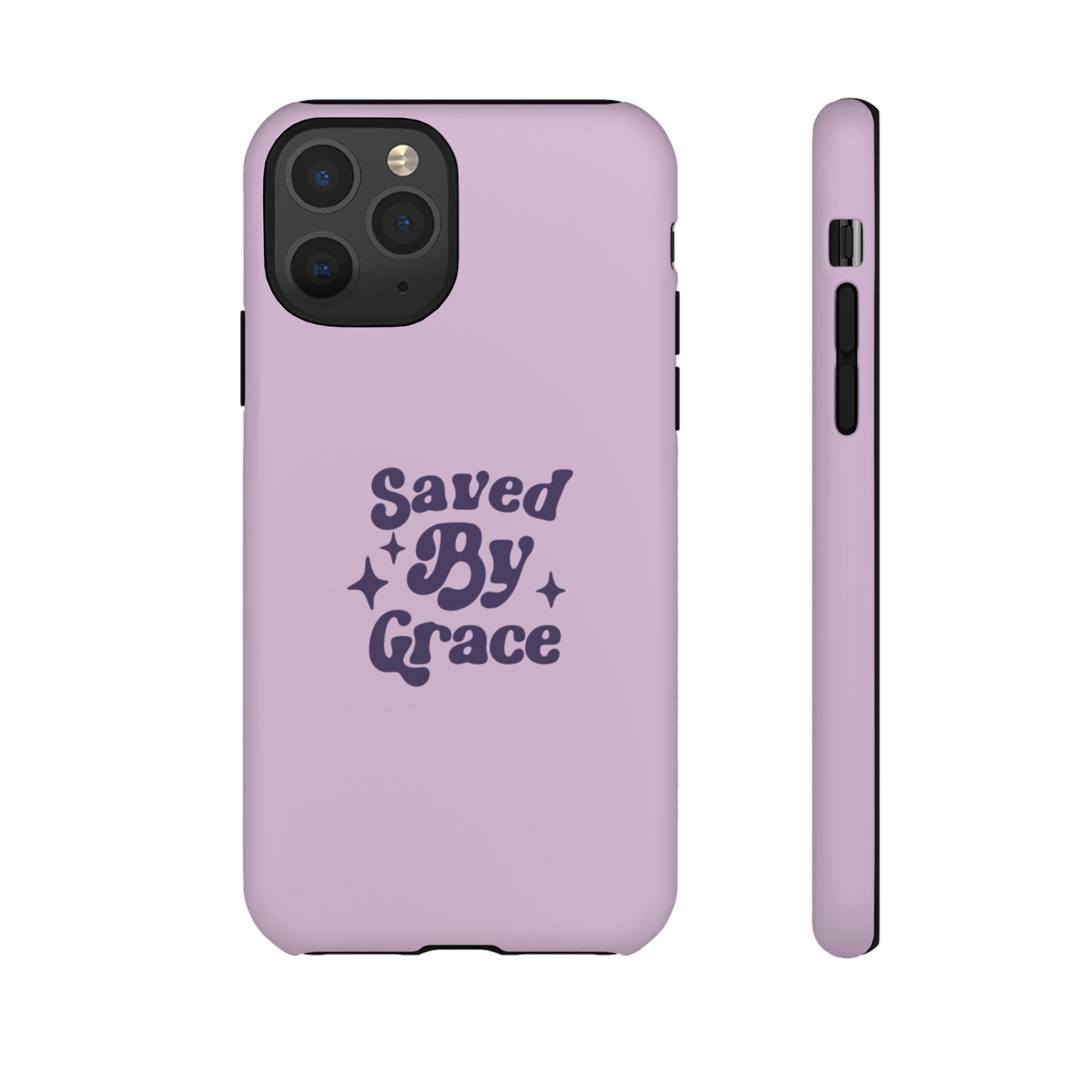 Saved By Grace Tough Phone Case