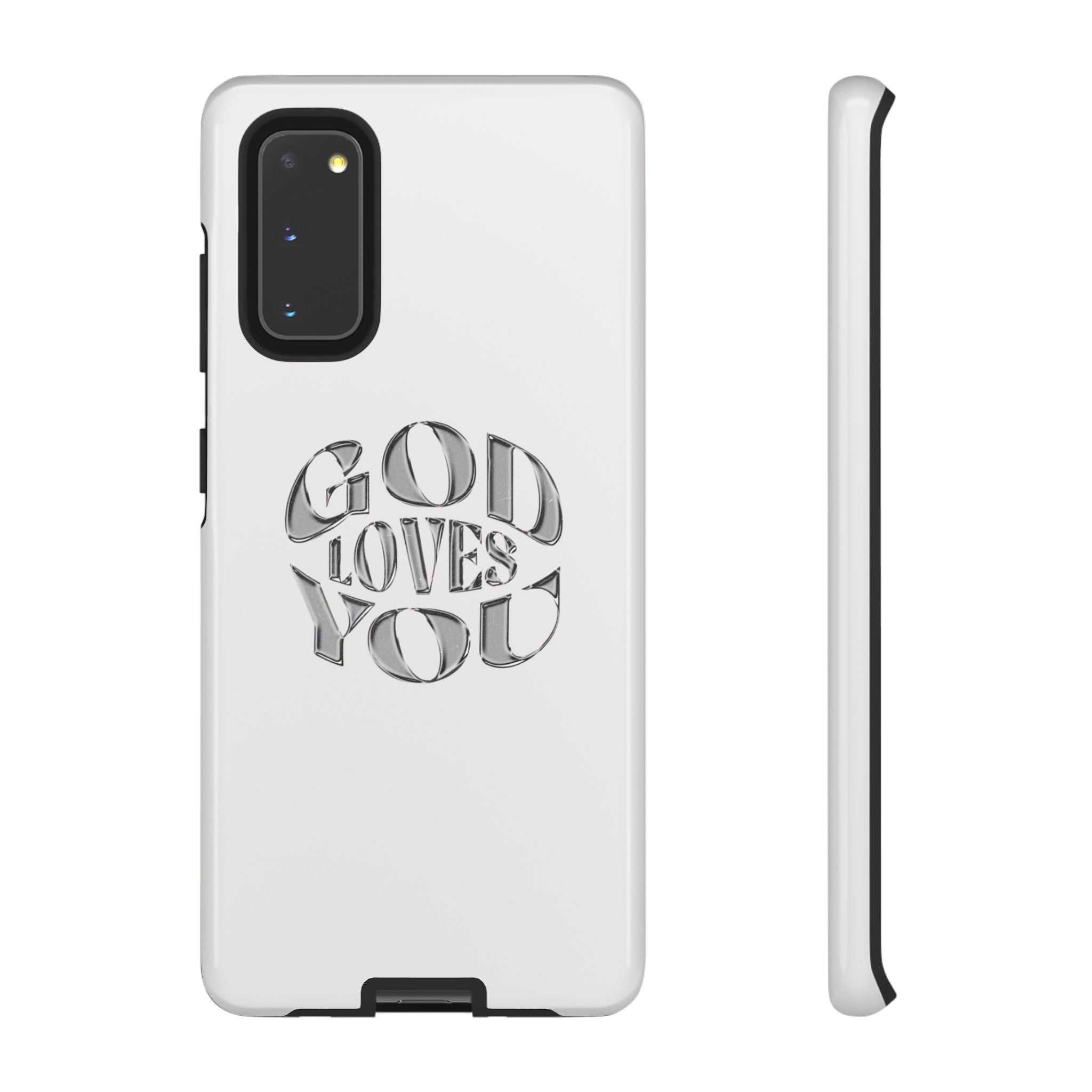 God Loves You Tough Phone Case — Protective Tough Phone Cover