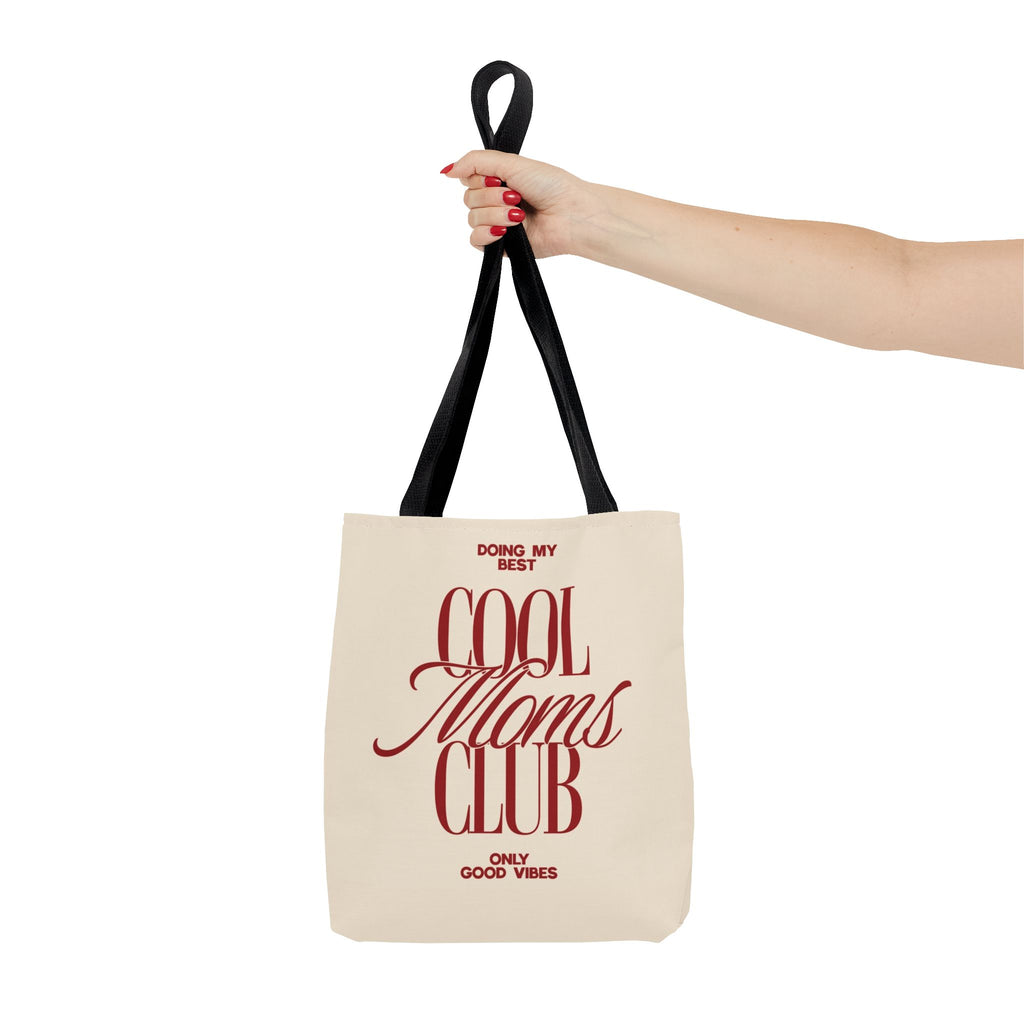 Cool Moms Club Tote Bag — "Doing My Best, Only Good Vibes" Canvas Tote