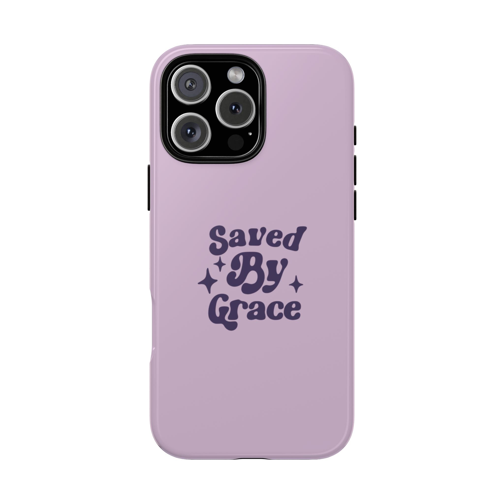Saved By Grace Tough Phone Case