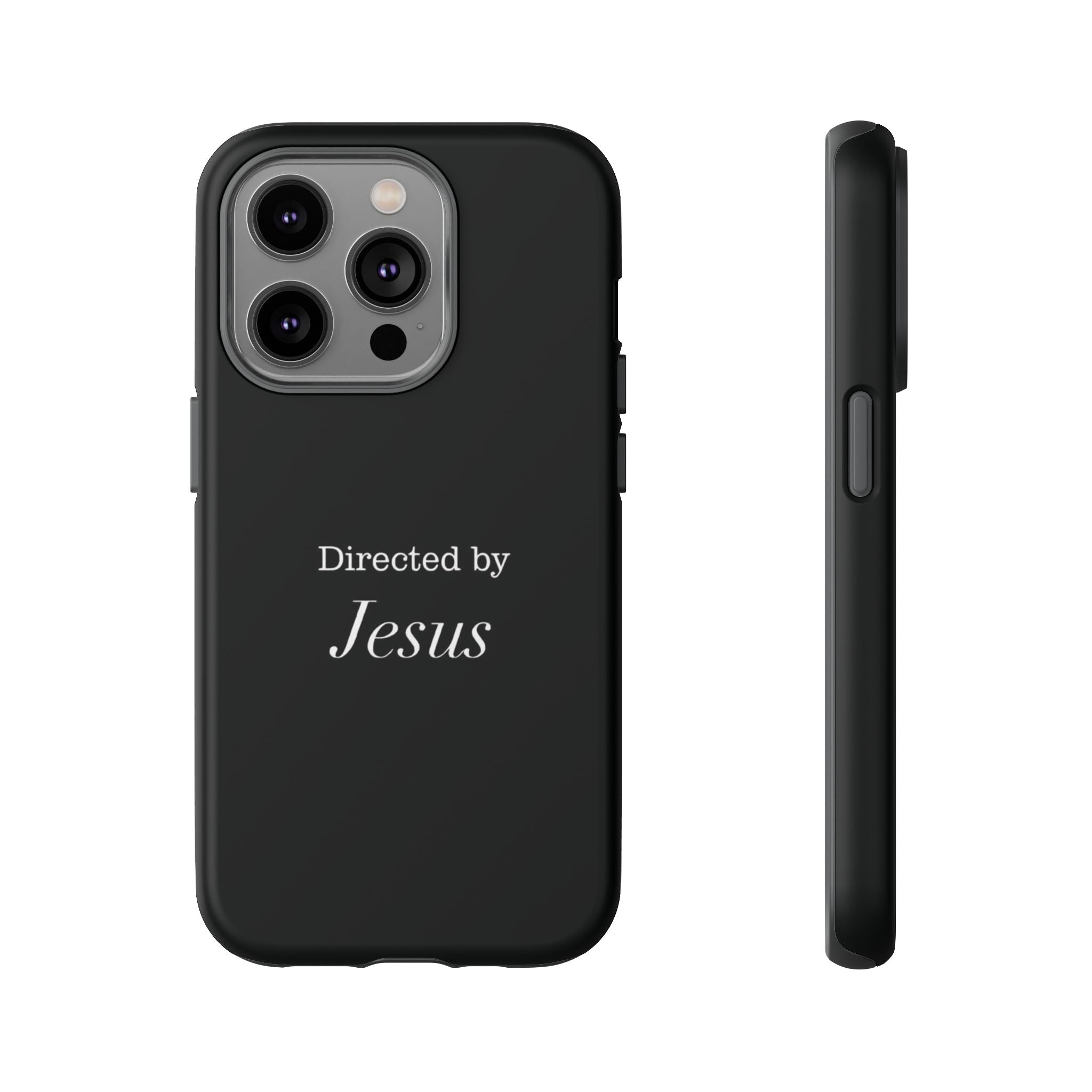 Directed by Jesus Tough Phone Case — Faith Black Protective Case